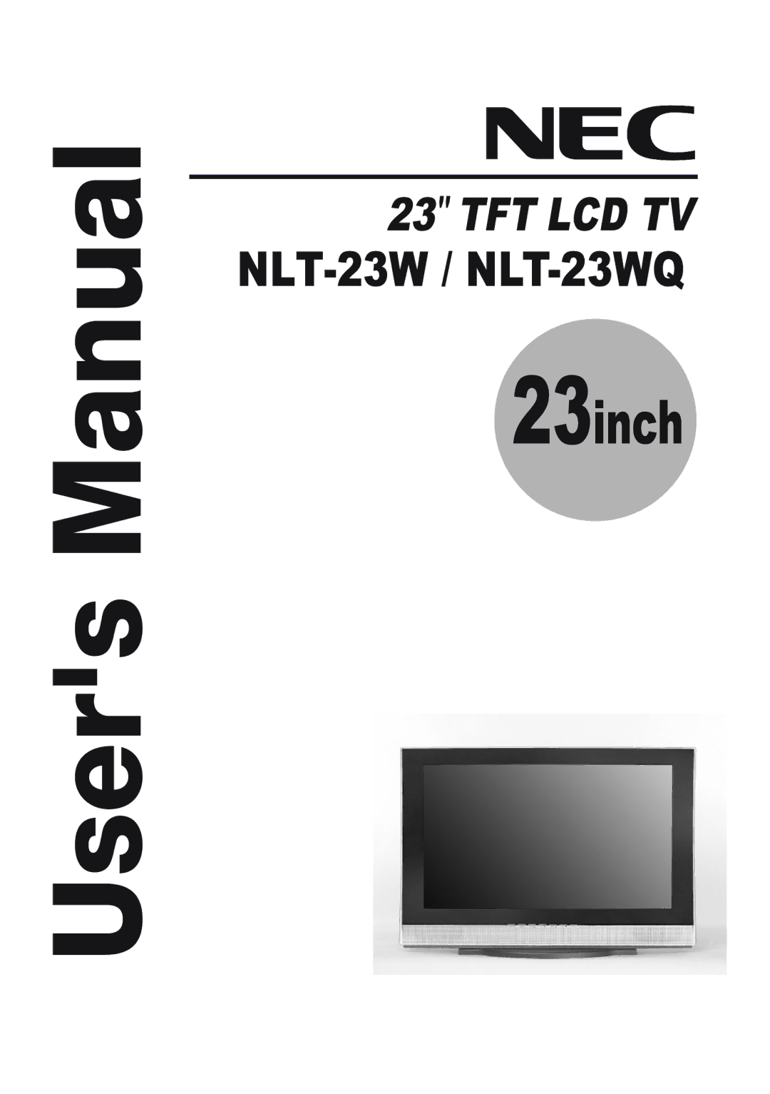 NEC NLT-23WQ user manual 23inch 