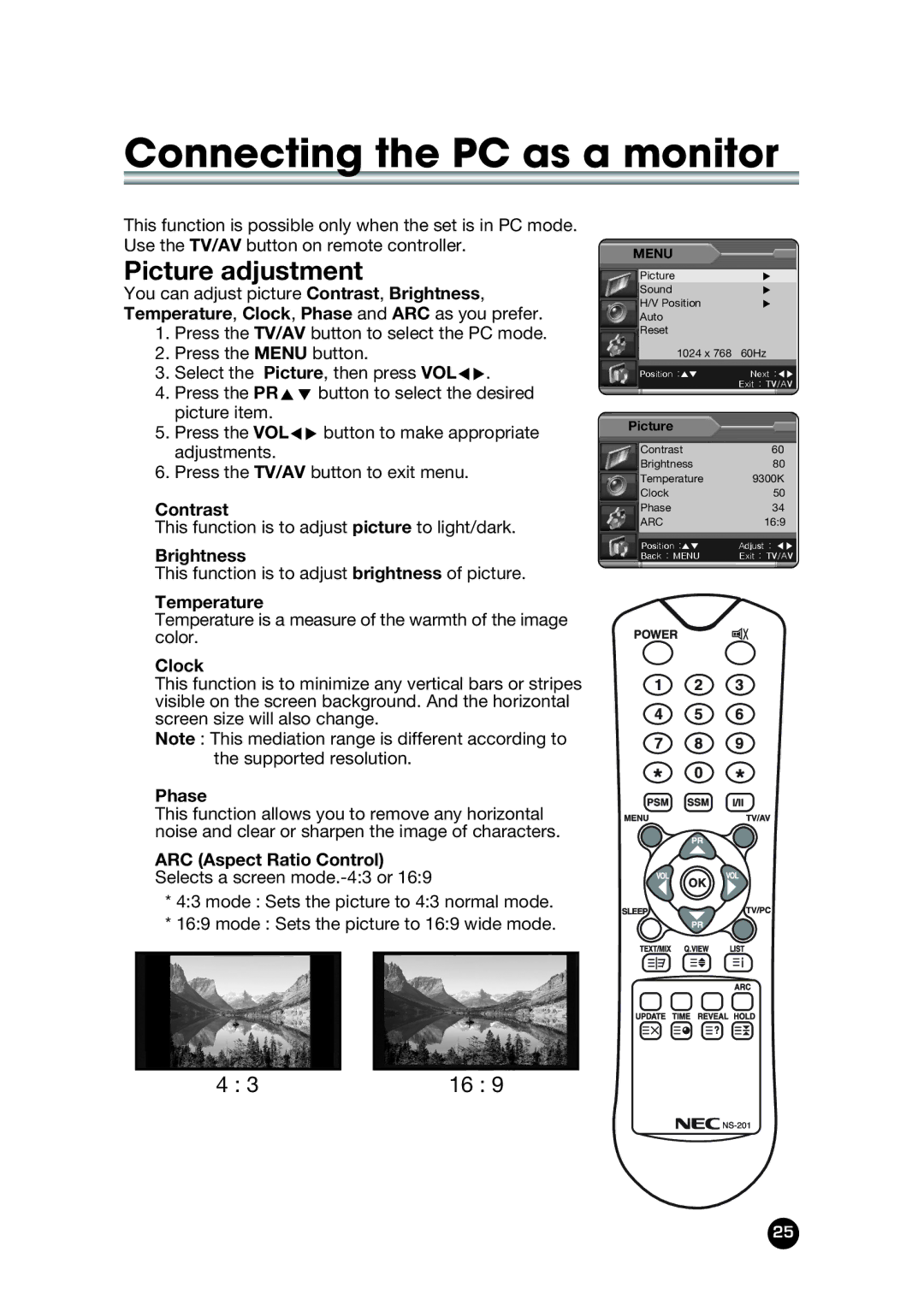 NEC NLT-32W manual Connecting the PC as a monitor, Picture adjustment 