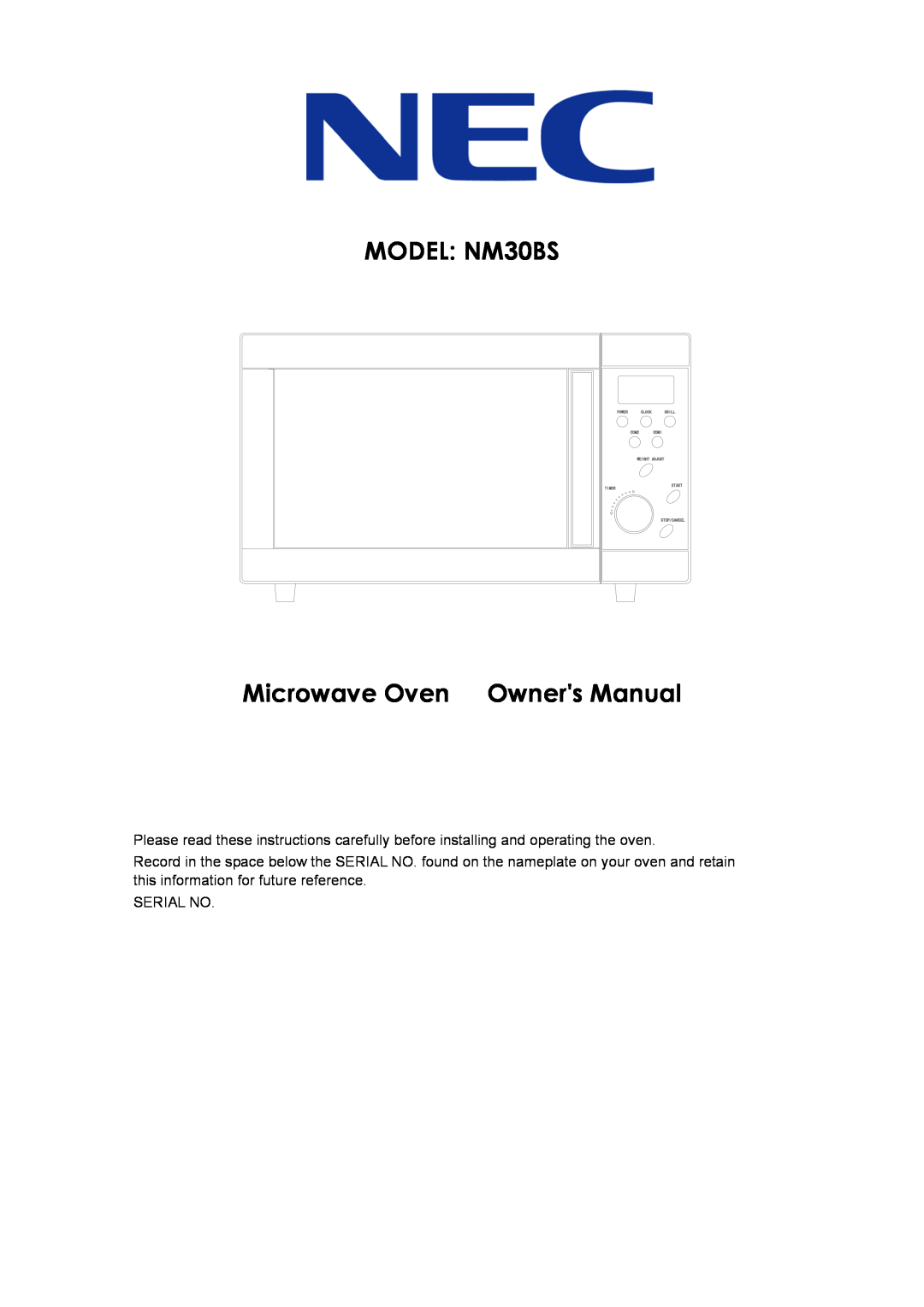 NEC owner manual MODEL NM30BS Microwave Oven Owners Manual 