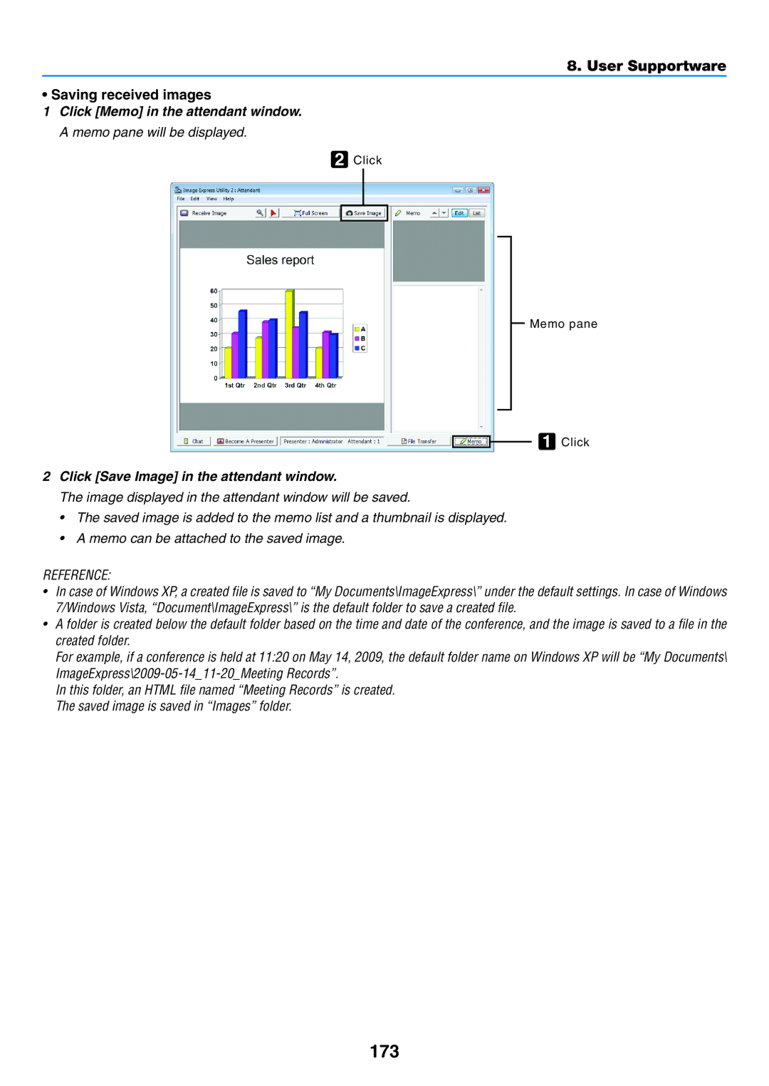 NEC NP-P350W, NP-P420X, NP-P350X user manual 173, User Supportware Saving received images, Click Memo in the attendant window 