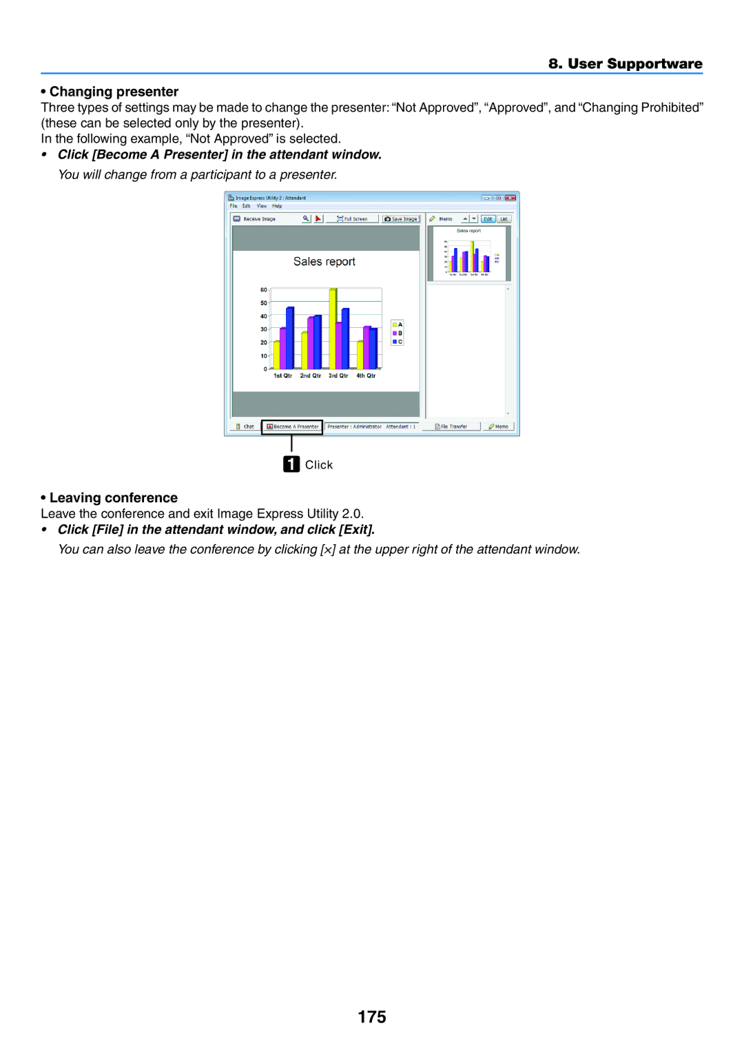 NEC NP-P350X, NP-P420X, NP-P350W user manual 175, User Supportware Changing presenter, Leaving conference 