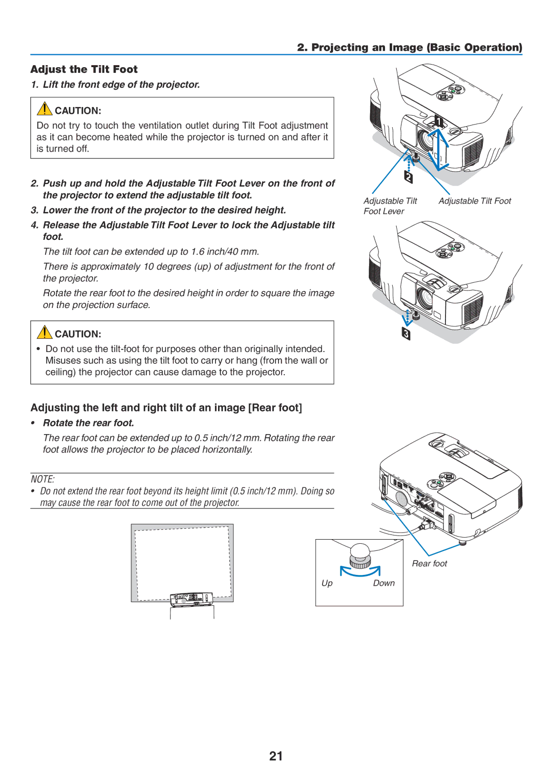 NEC NP-P420X, NP-P350X Projecting an Image Basic Operation Adjust the Tilt Foot, Lift the front edge of the projector 