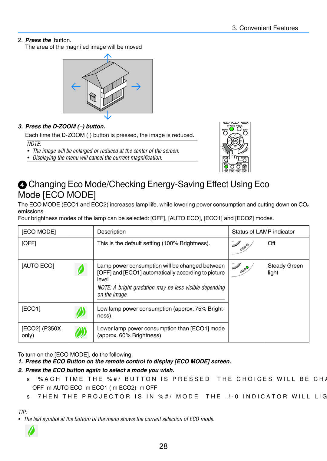 NEC NP-P350X, NP-P420X, NP-P350W user manual Convenient Features, Press the  button, Press the D-ZOOM − button 