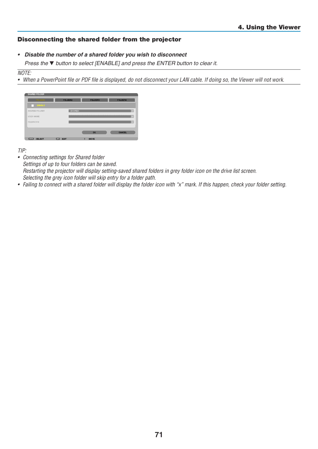 NEC NP-P350W, NP-P420X, NP-P350X user manual Disable the number of a shared folder you wish to disconnect 