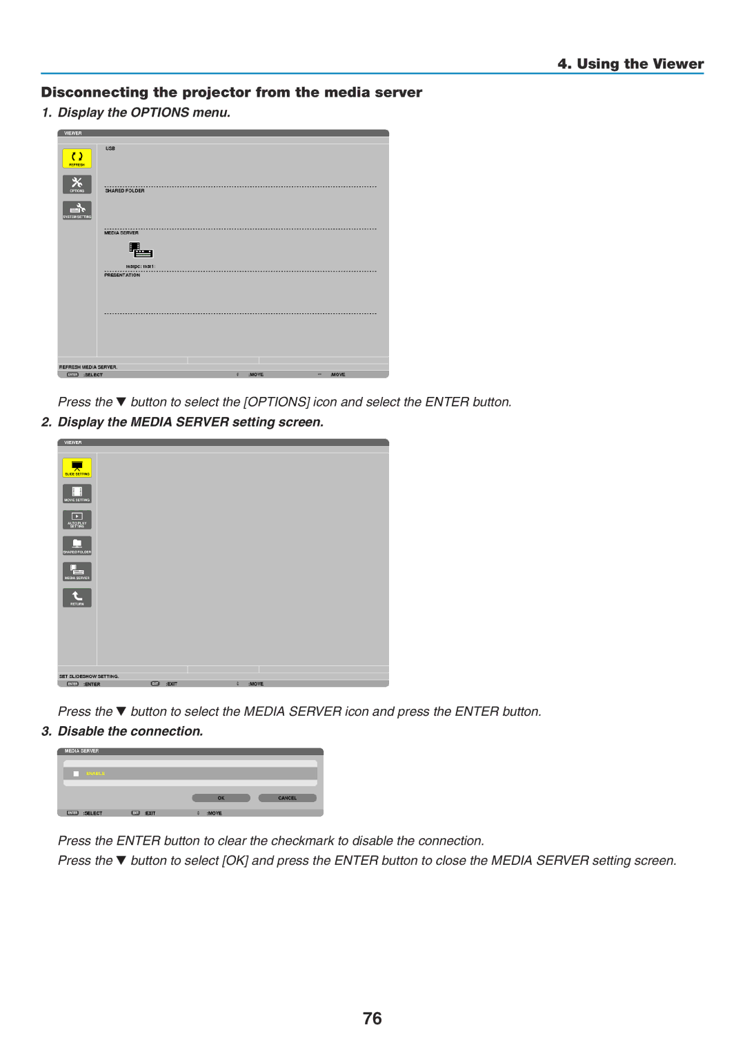 NEC NP-P350X, NP-P420X, NP-P350W Display the Options menu, Display the Media Server setting screen, Disable the connection 