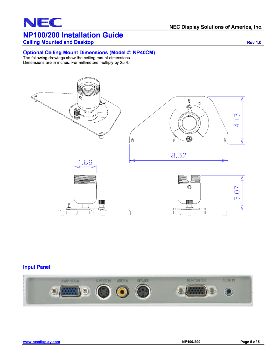 NEC specifications Optional Ceiling Mount Dimensions Model # NP40CM, Input Panel, NP100/200 Installation Guide 