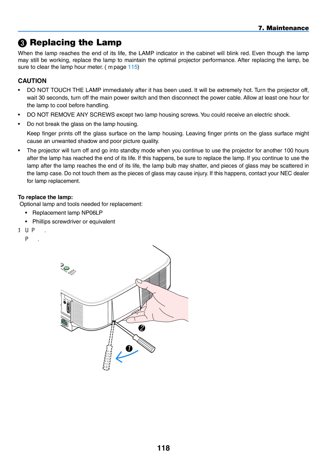 NEC NP1150, NP2150 user manual  Replacing the Lamp, 118, To replace the lamp 