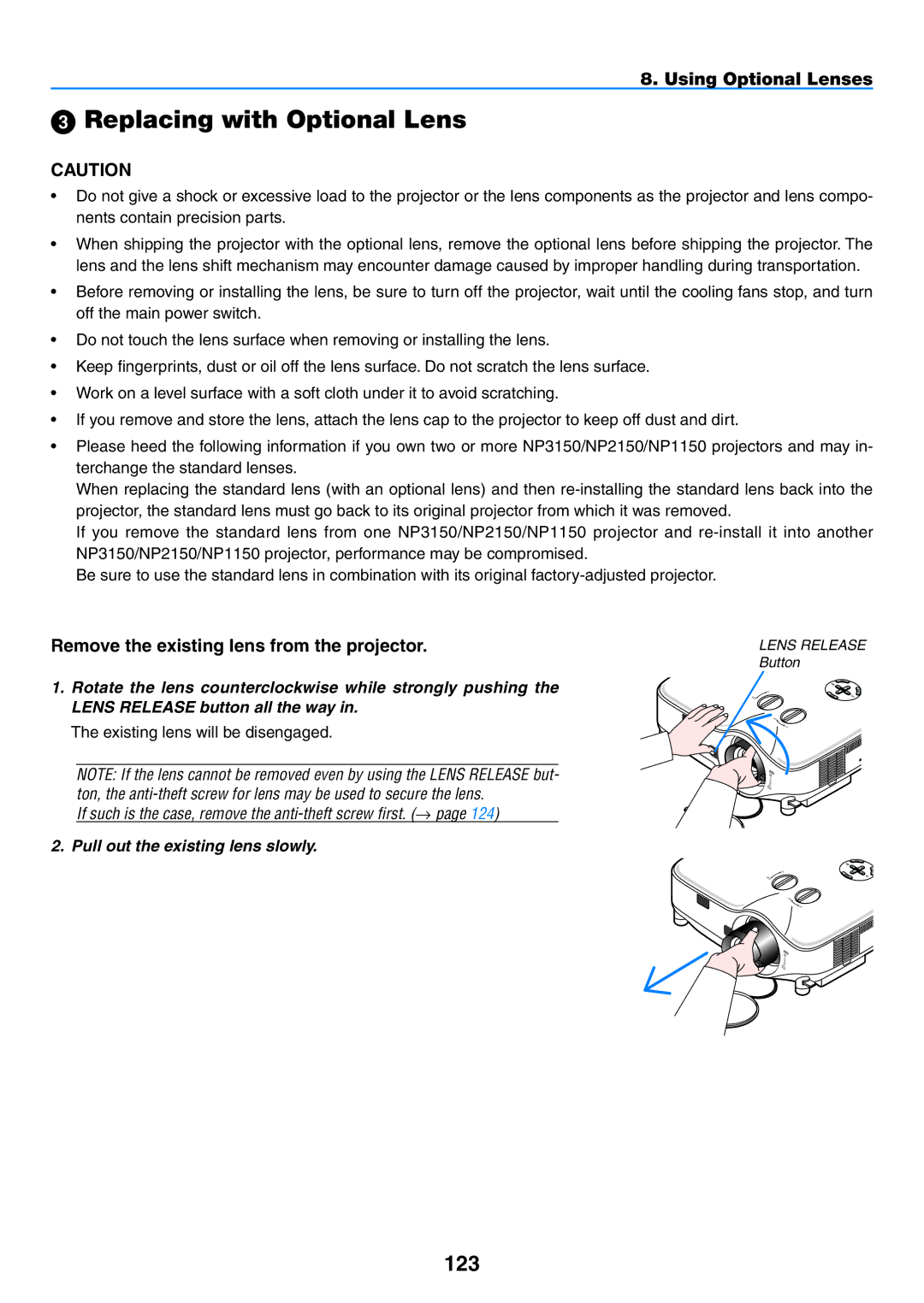 NEC NP2150, NP1150 user manual  Replacing with Optional Lens, 123, Remove the existing lens from the projector 