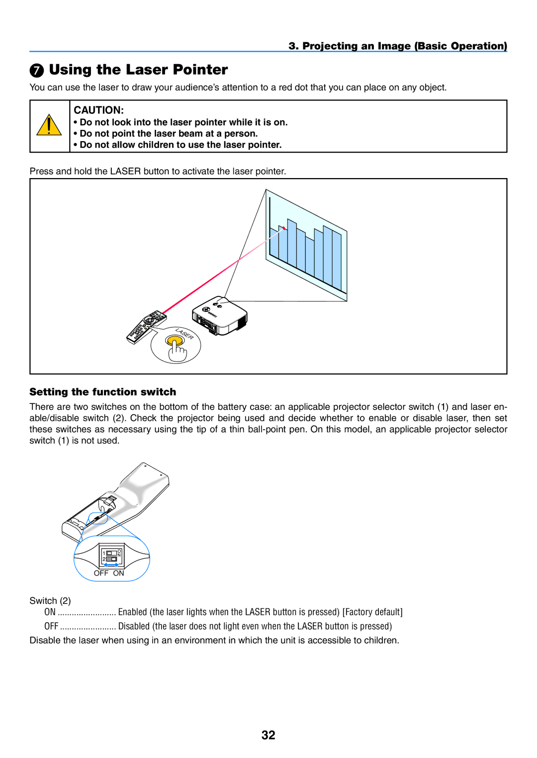 NEC NP1150, NP2150 user manual  Using the Laser Pointer, Setting the function switch, Switch 