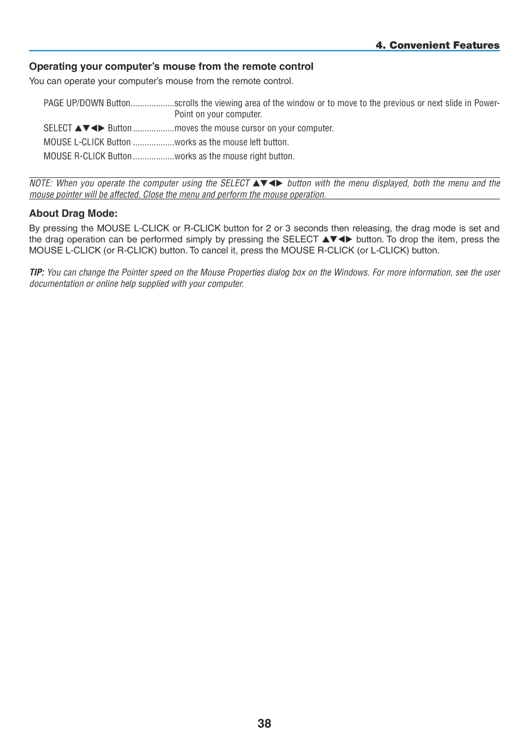 NEC NP1150, NP2150 user manual About Drag Mode, Point on your computer, Moves the mouse cursor on your computer 