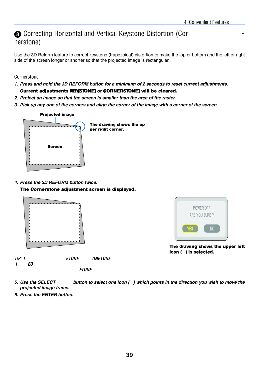 NEC NP2150, NP1150 user manual Cornerstone, Press the 3D Reform button twice 