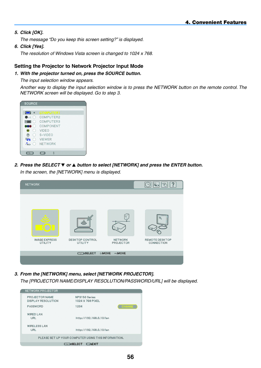 NEC NP1150, NP2150 user manual Setting the Projector to Network Projector Input Mode, Click OK, Click Yes 