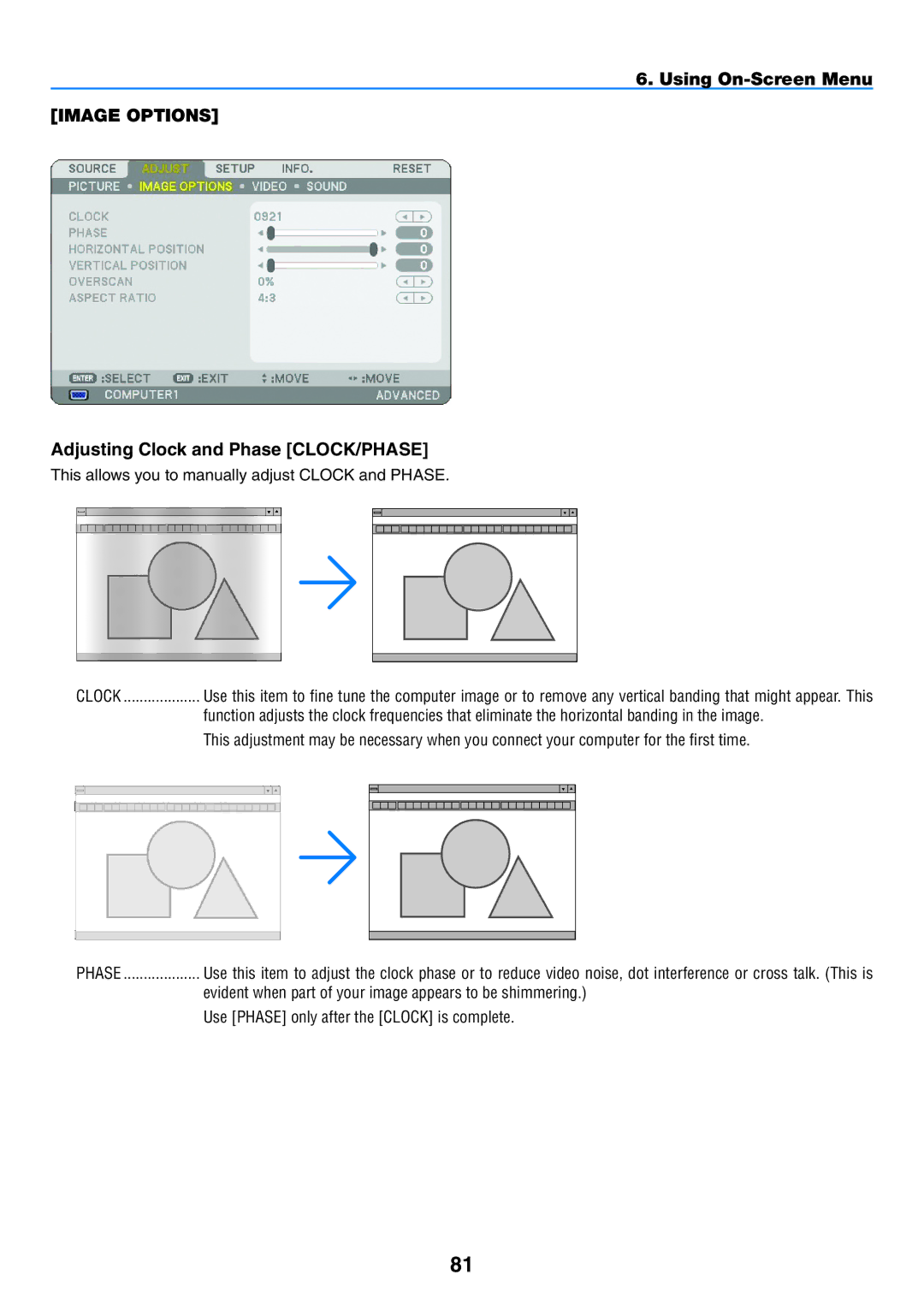 NEC NP2150 This allows you to manually adjust Clock and Phase, Evident when part of your image appears to be shimmering 