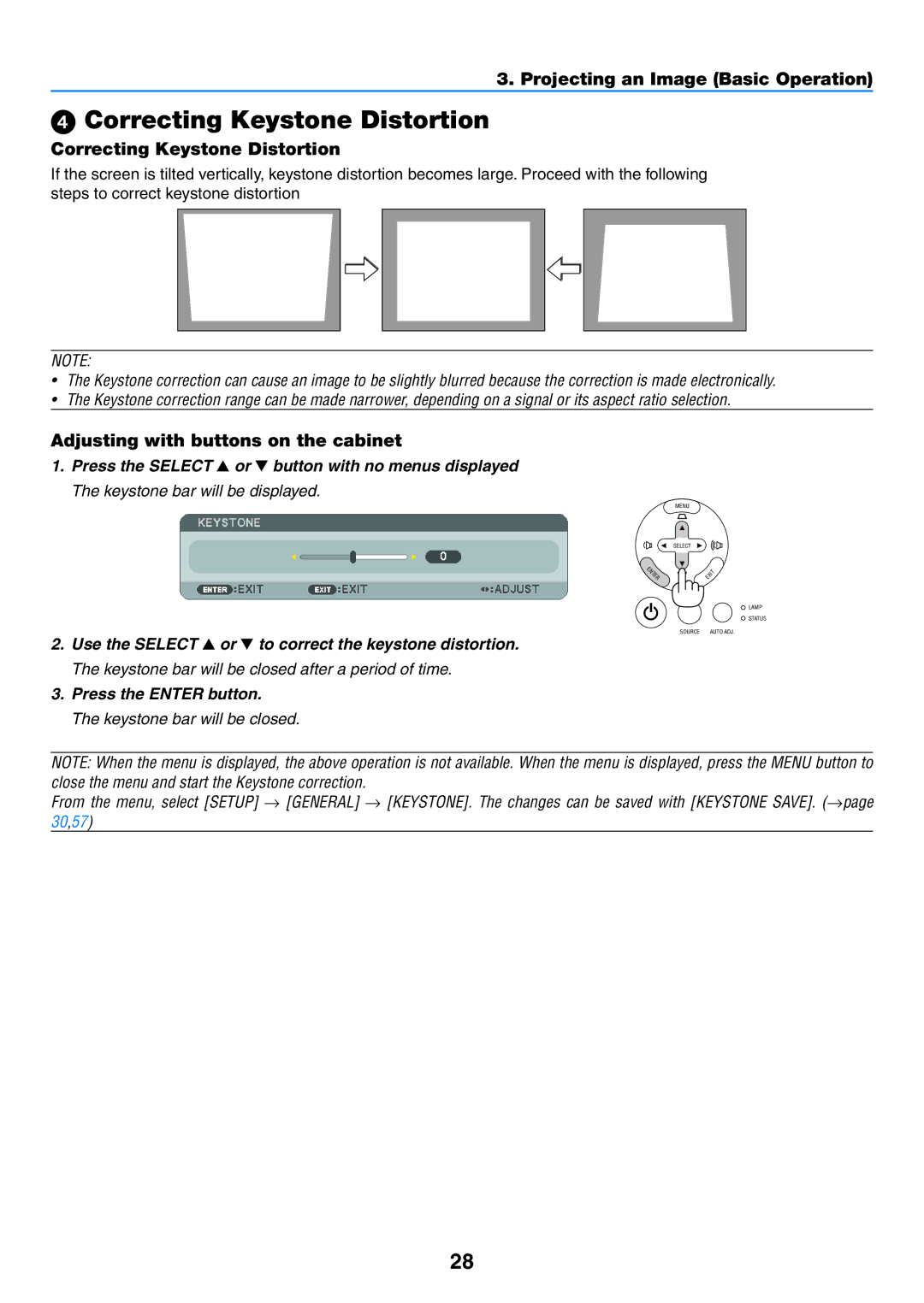 NEC NP600G, NP500WG, NP500G, NP400G user manual  Correcting Keystone Distortion, Adjusting with buttons on the cabinet 