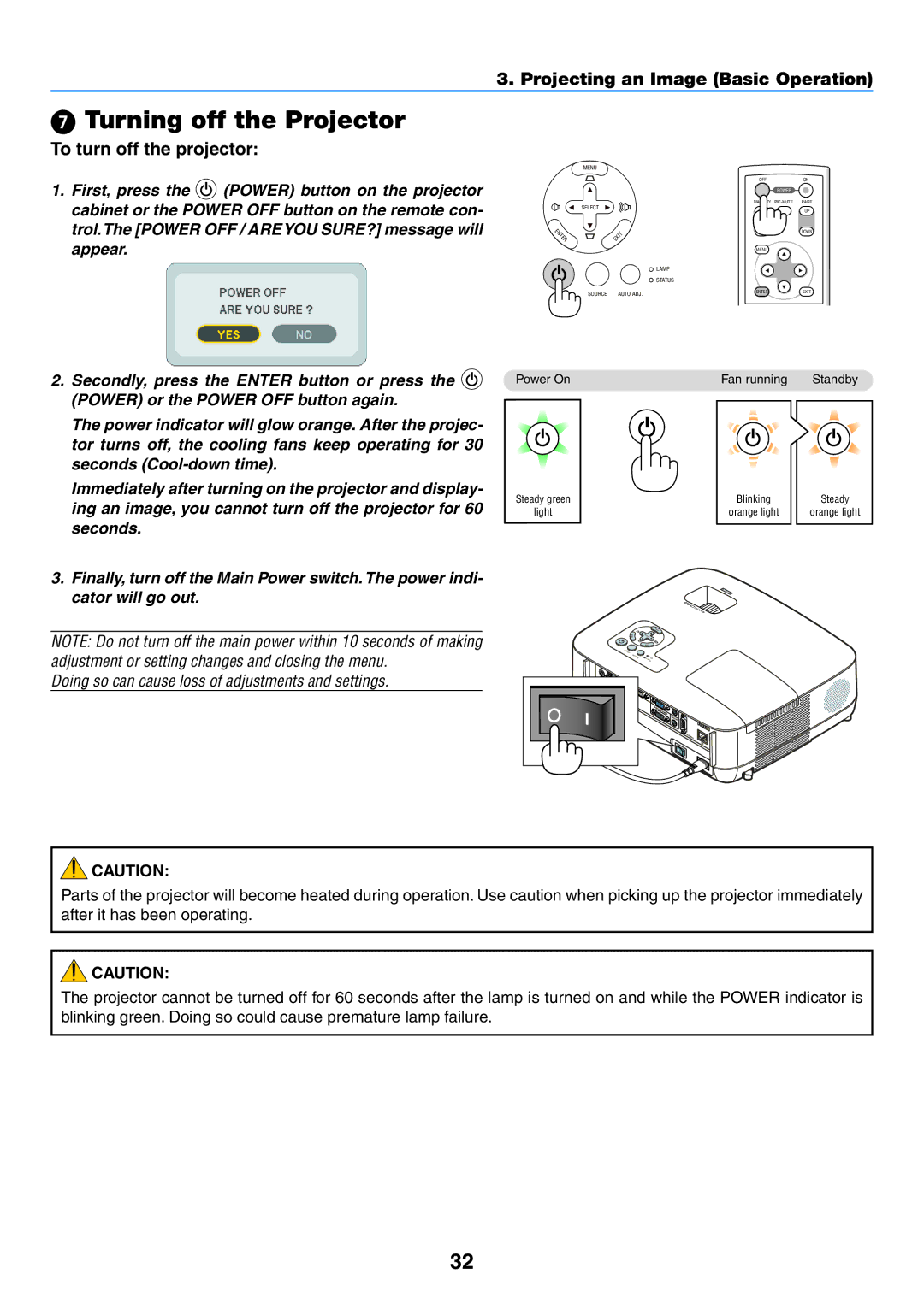 NEC NP400G, NP600G, NP500WG, NP500G user manual Turning off the Projector, To turn off the projector 