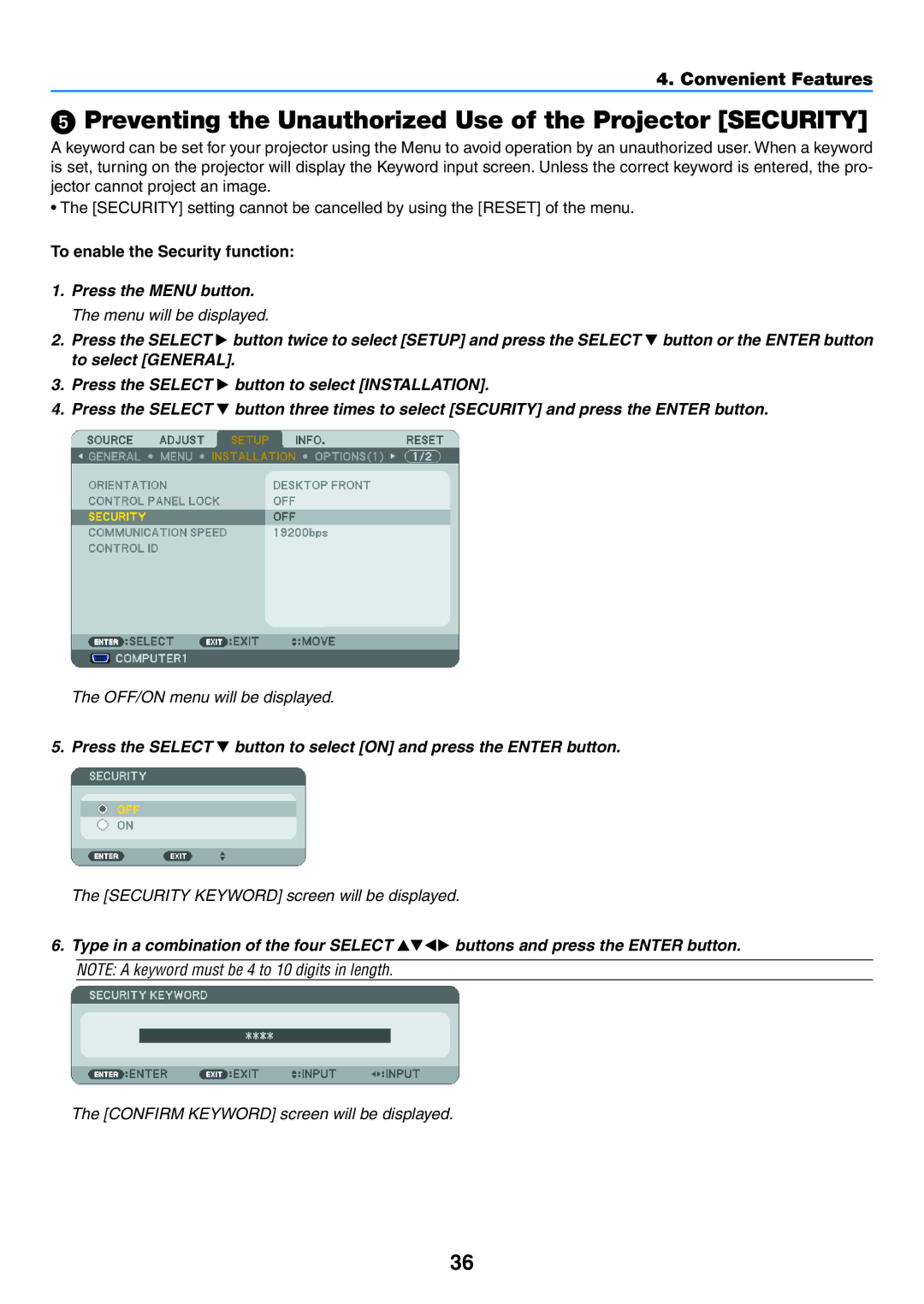 NEC NP400, NP600G, NP500WG  Preventing the Unauthorized Use of the Projector Security, To enable the Security function 