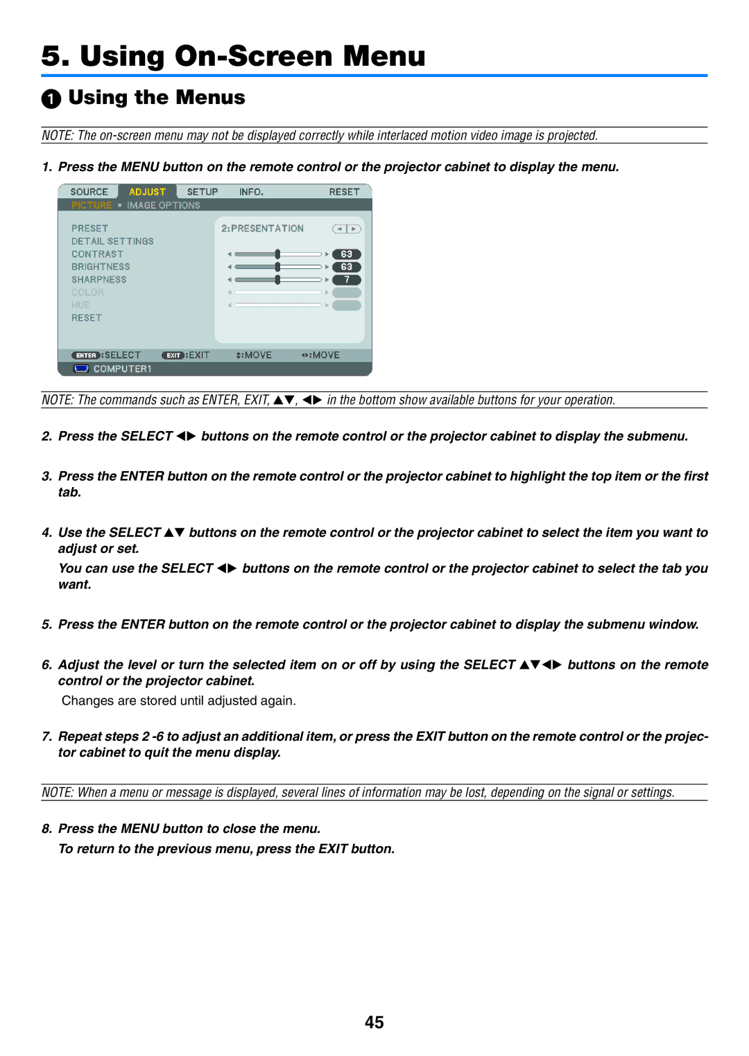 NEC NP500G, NP600G, NP500WG, NP400G Using On-Screen Menu,  Using the Menus, Changes are stored until adjusted again 