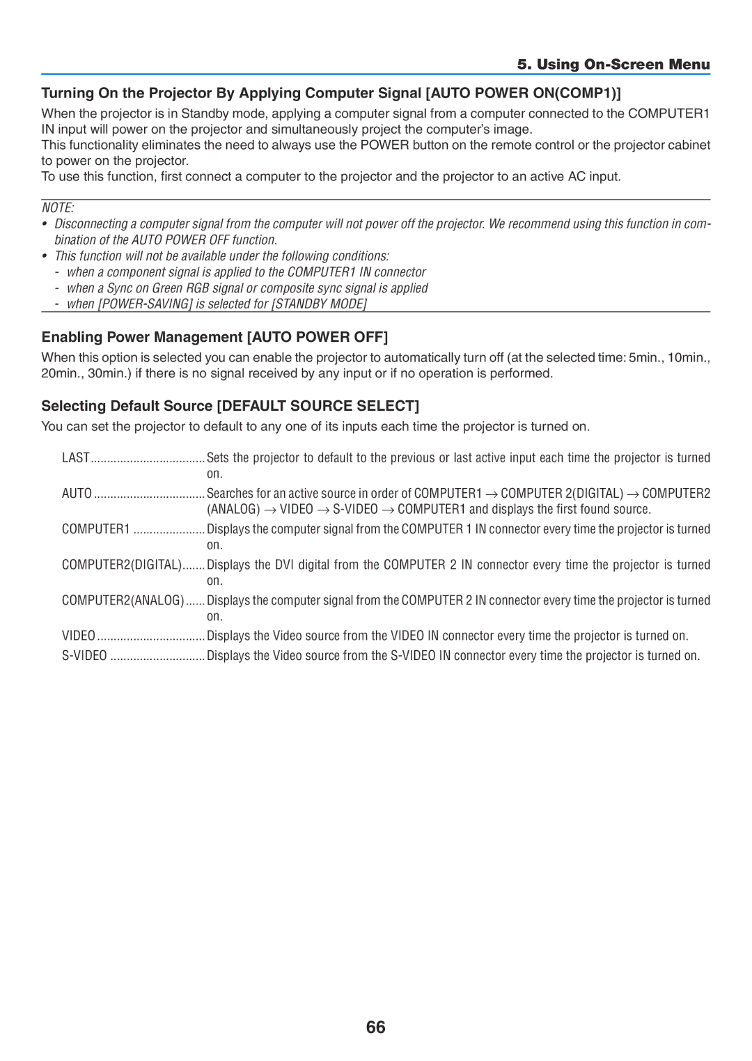 NEC NP500G, NP600G, NP500WG, NP400 Enabling Power Management Auto Power OFF, Selecting Default Source Default Source Select 