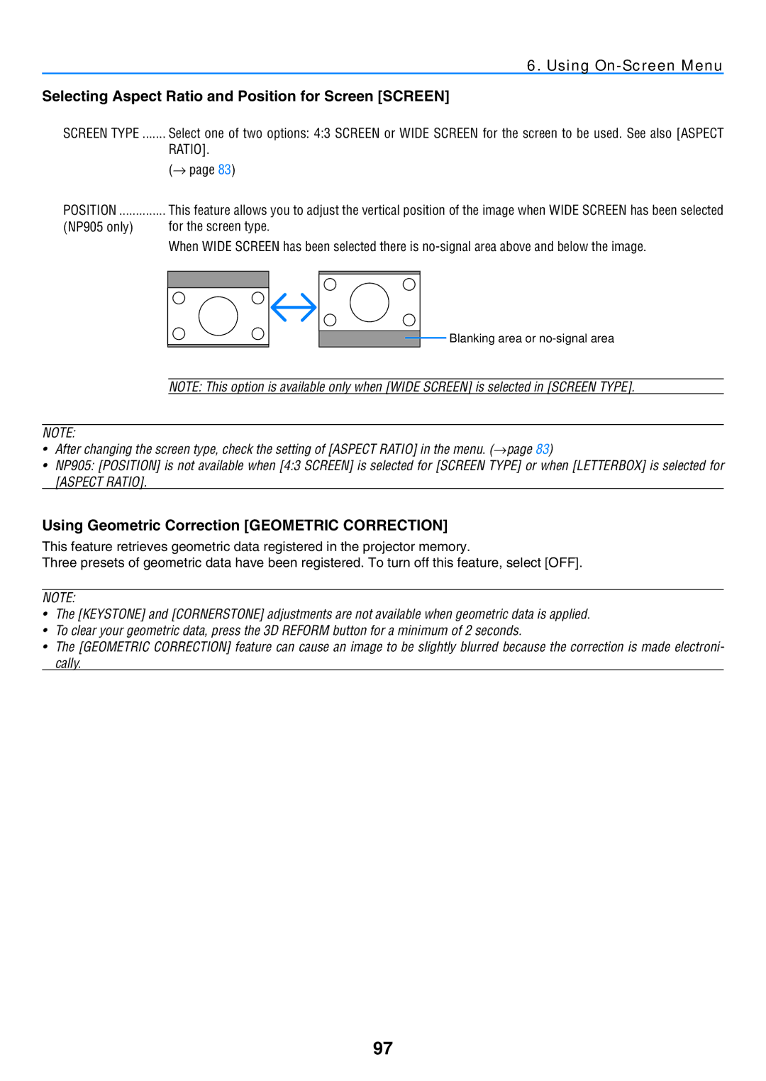 NEC NP901W Selecting Aspect Ratio and Position for Screen Screen, Using Geometric Correction Geometric Correction 