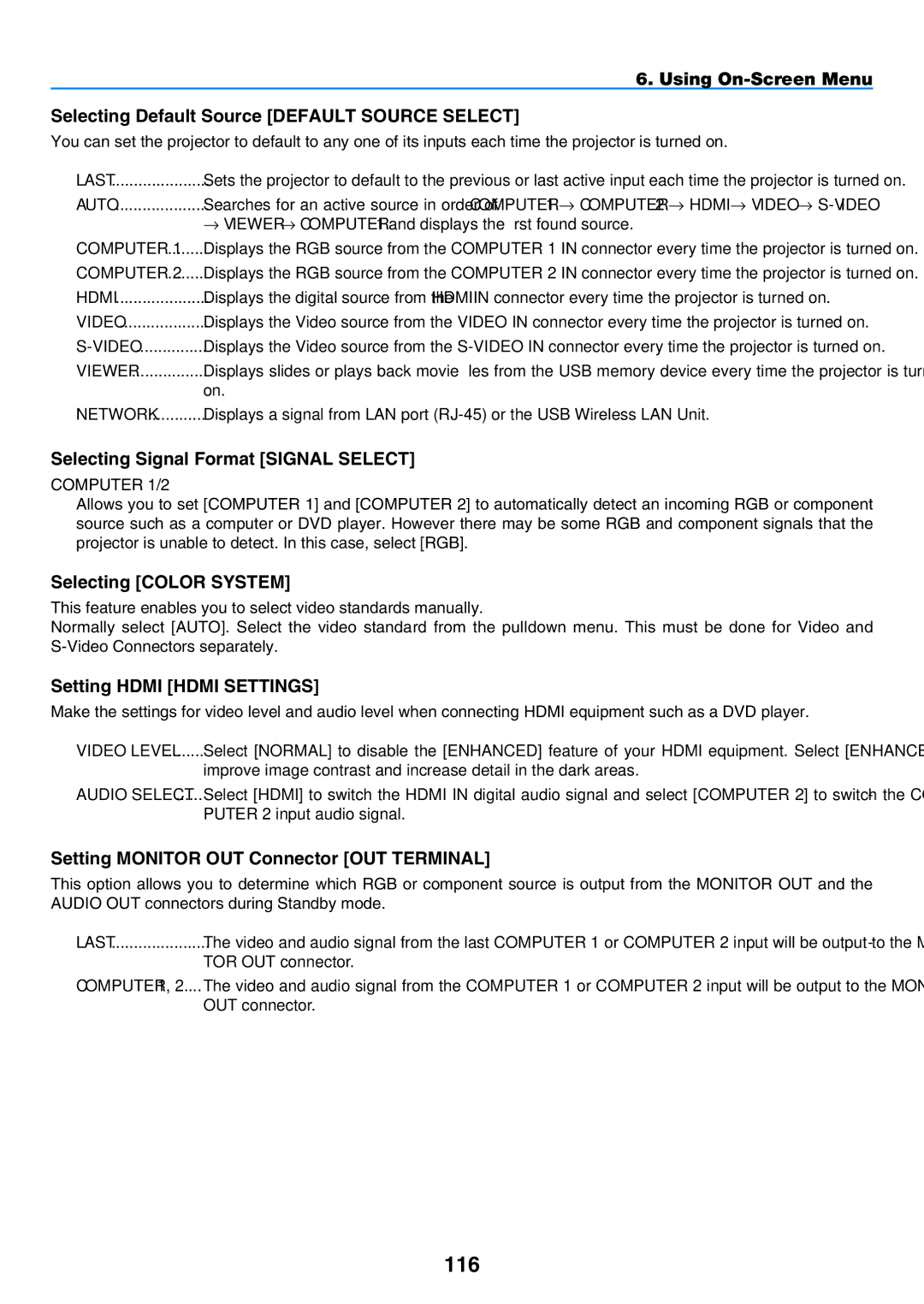 NEC NP901W user manual 116, Selecting Signal Format Signal Select, Selecting Color System, Setting Hdmi Hdmi Settings 