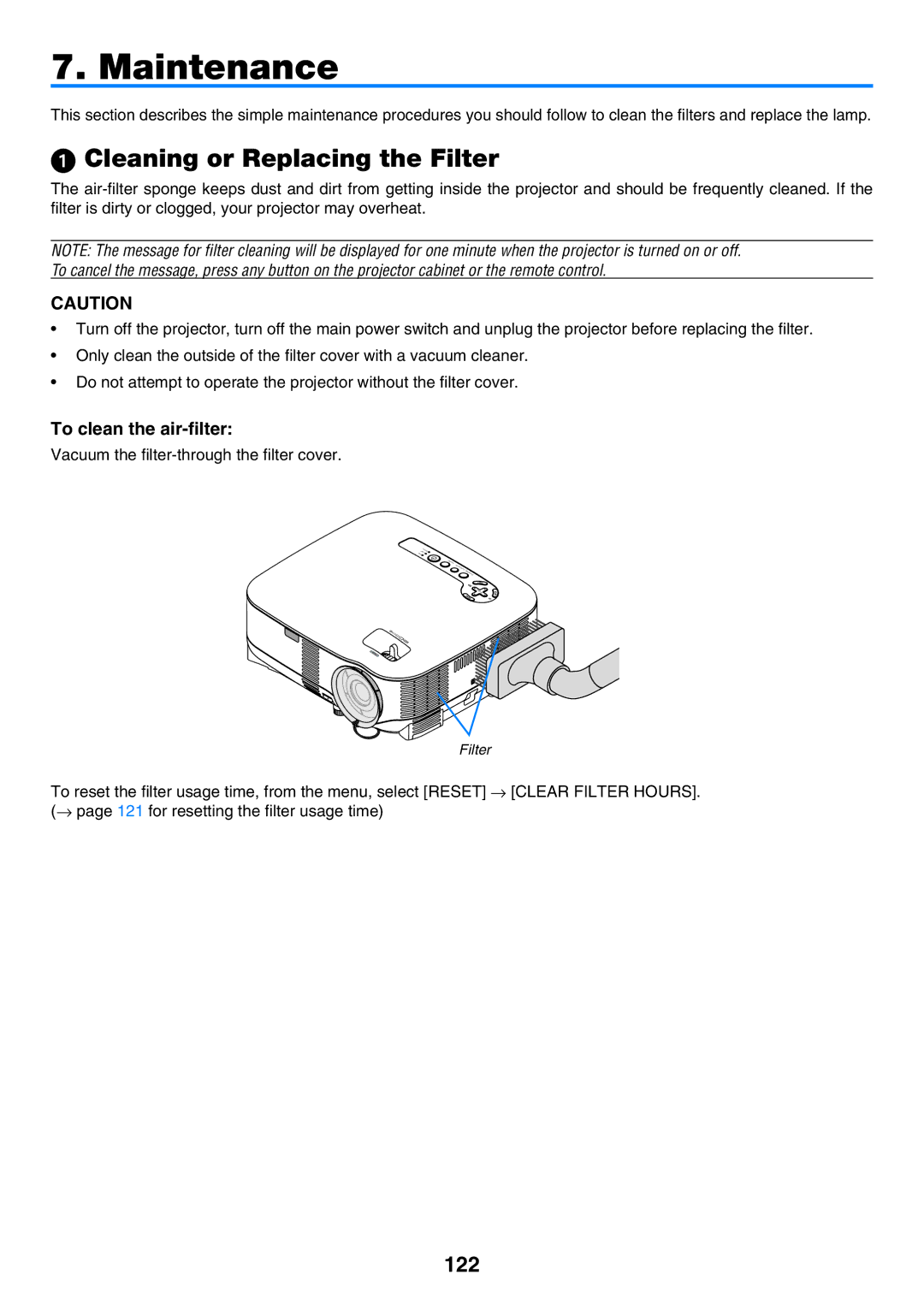 NEC NP901W  Cleaning or Replacing the Filter, 122, To clean the air-filter, Vacuum the filter-through the filter cover 