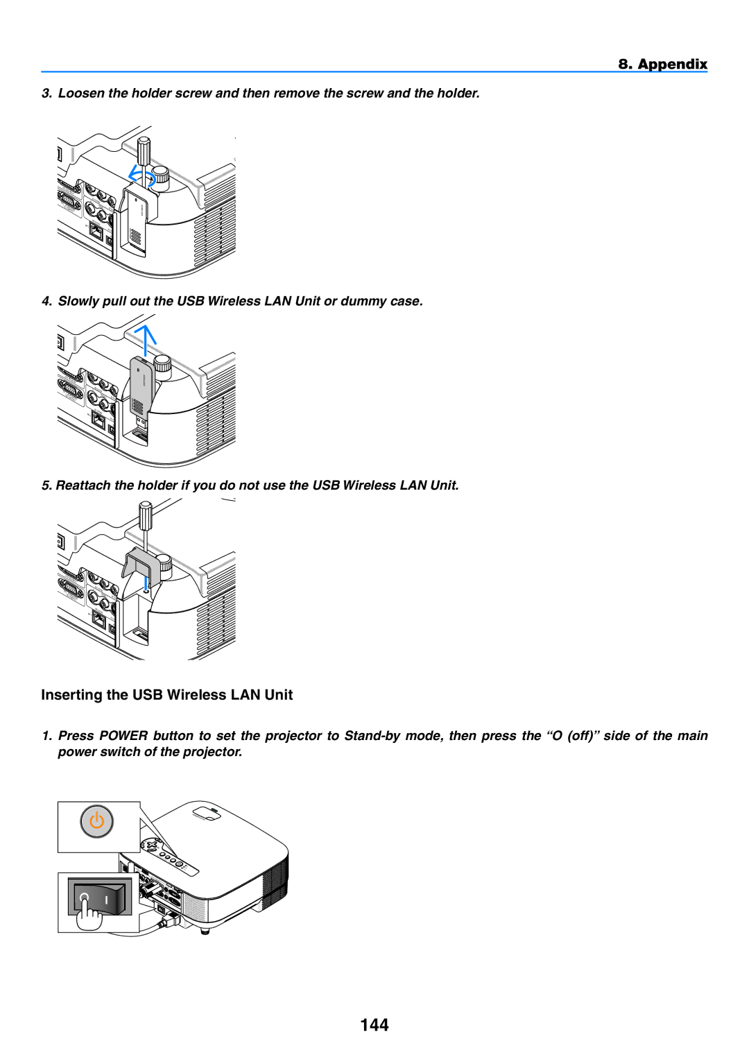 NEC NP901W user manual 144, Inserting the USB Wireless LAN Unit, Slowly pull out the USB Wireless LAN Unit or dummy case 