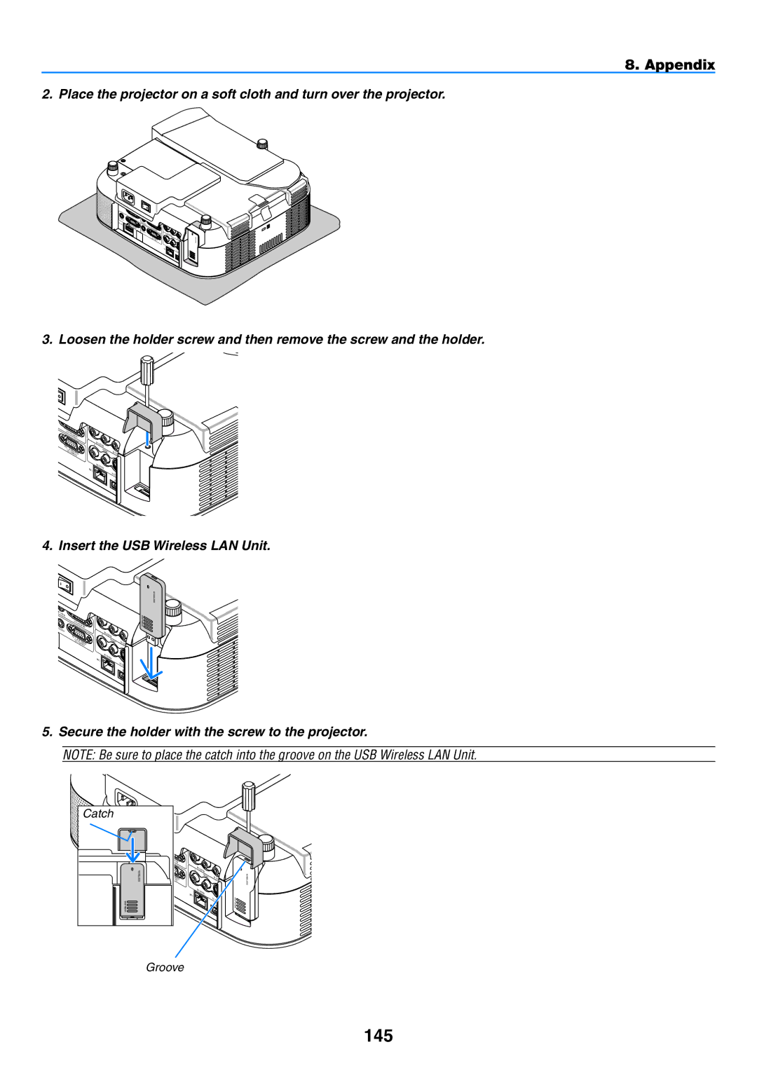 NEC NP901W user manual 145, Insert the USB Wireless LAN Unit, Secure the holder with the screw to the projector 