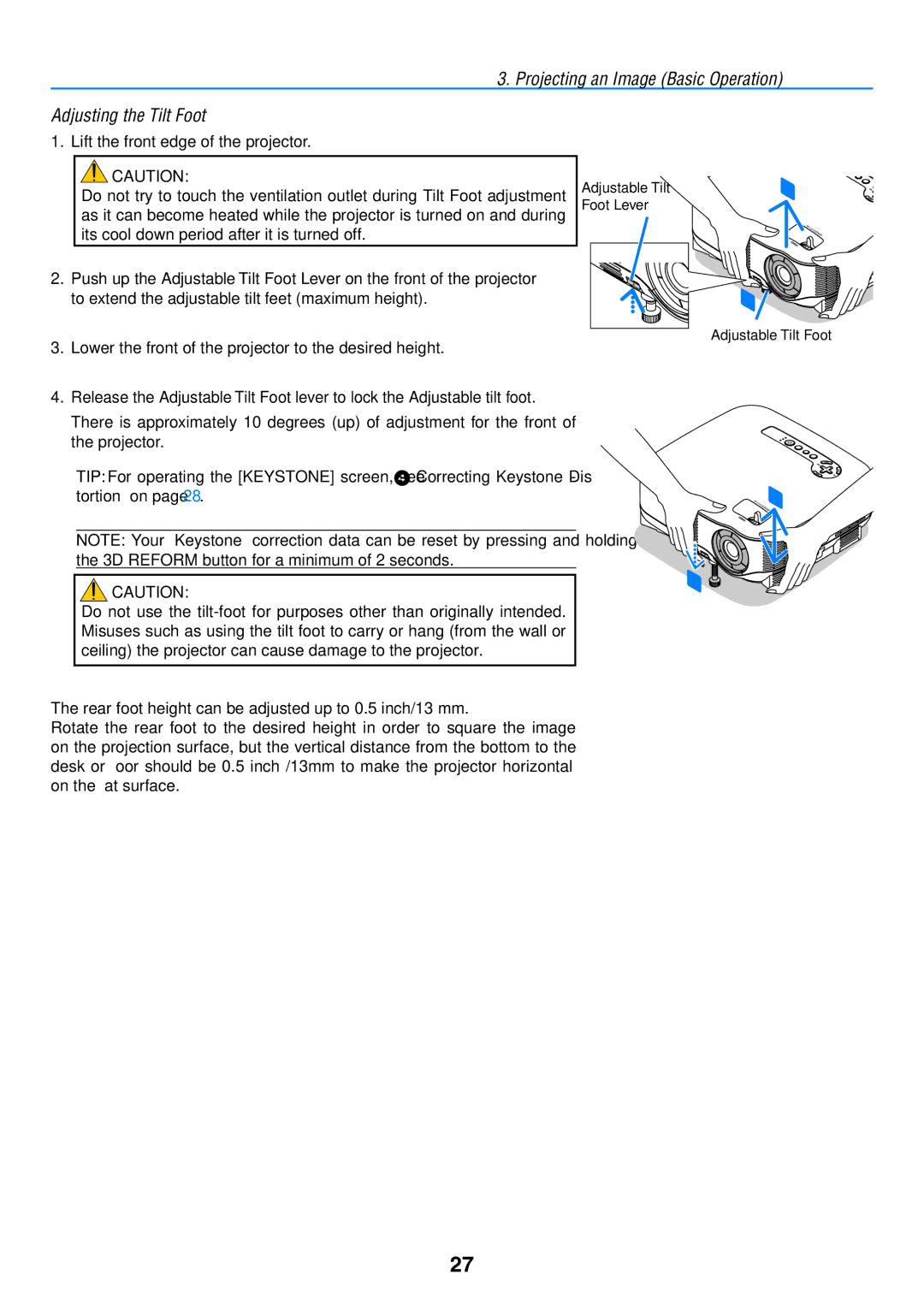 NEC NP901W user manual Projecting an Image Basic Operation Adjusting the Tilt Foot, Lift the front edge of the projector 