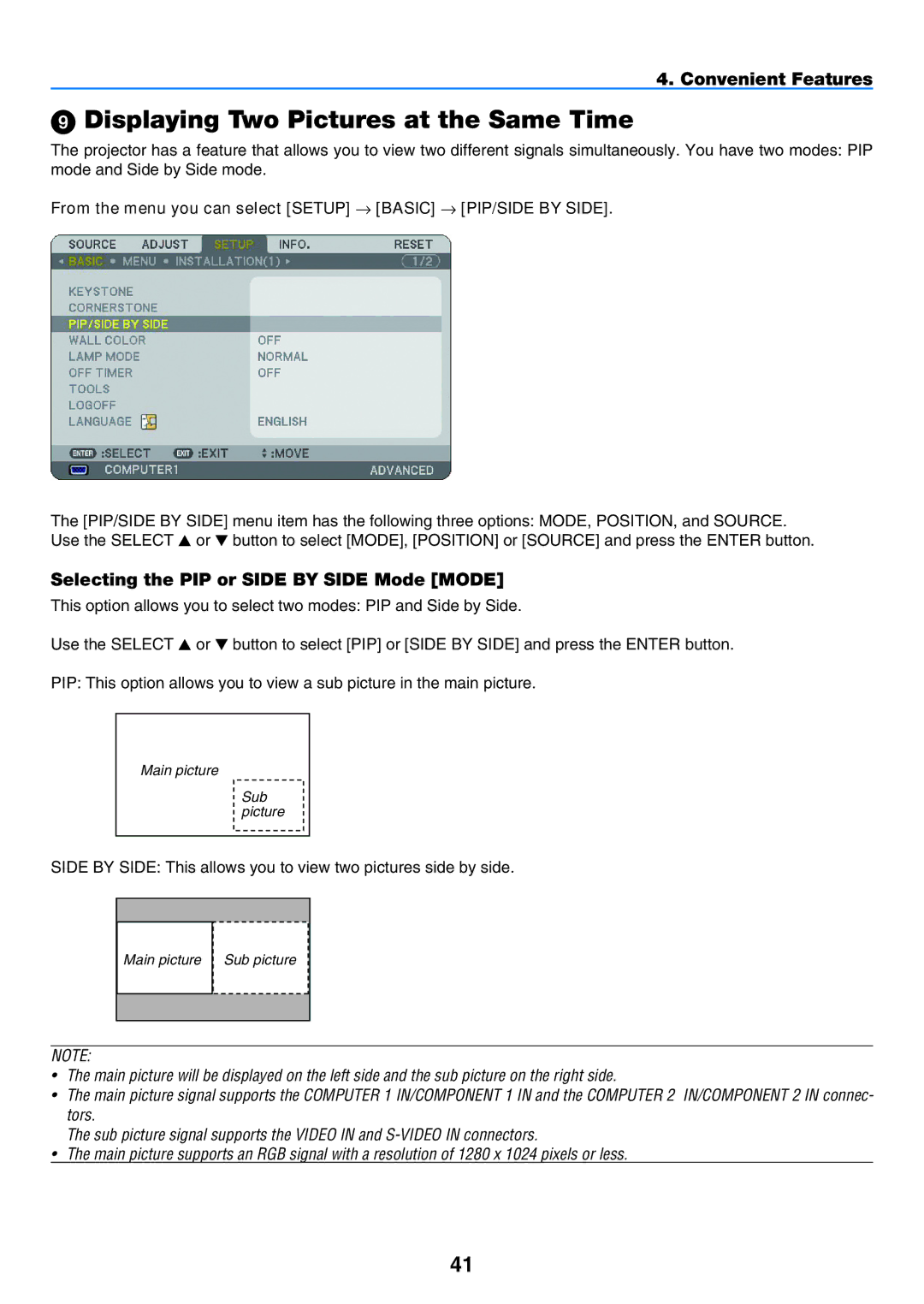 NEC NP901W user manual Displaying Two Pictures at the Same Time, Selecting the PIP or Side by Side Mode Mode 