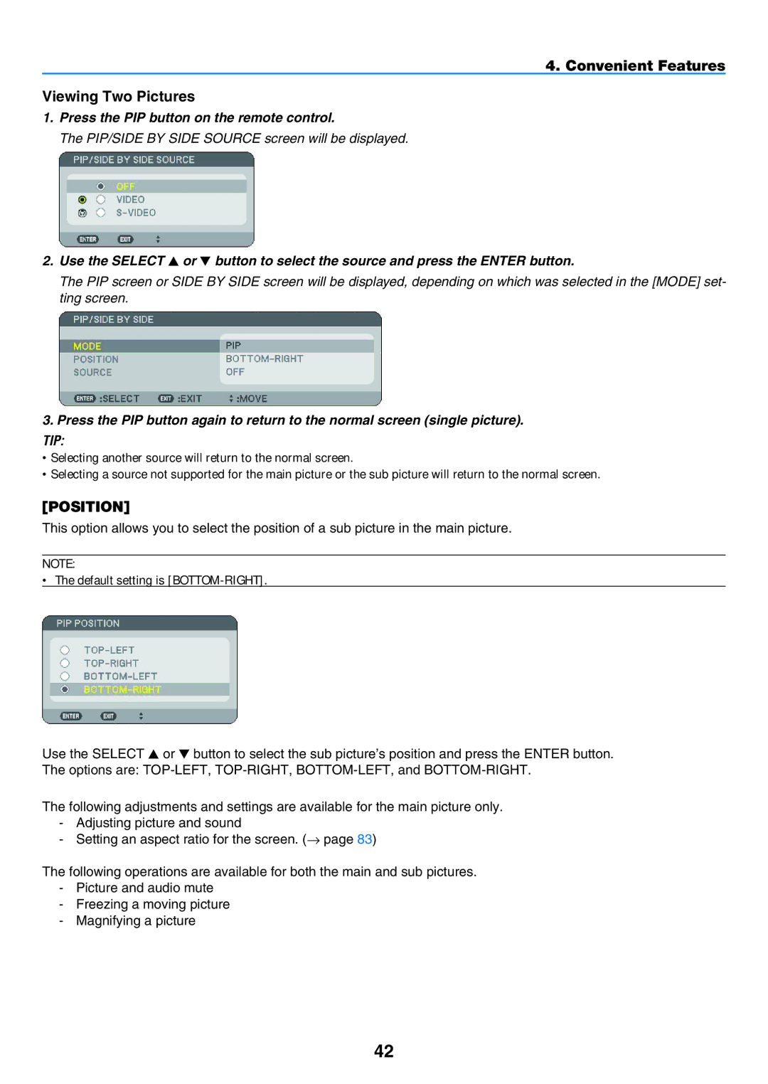 NEC NP901W user manual Convenient Features Viewing Two Pictures, Position, Press the PIP button on the remote control 