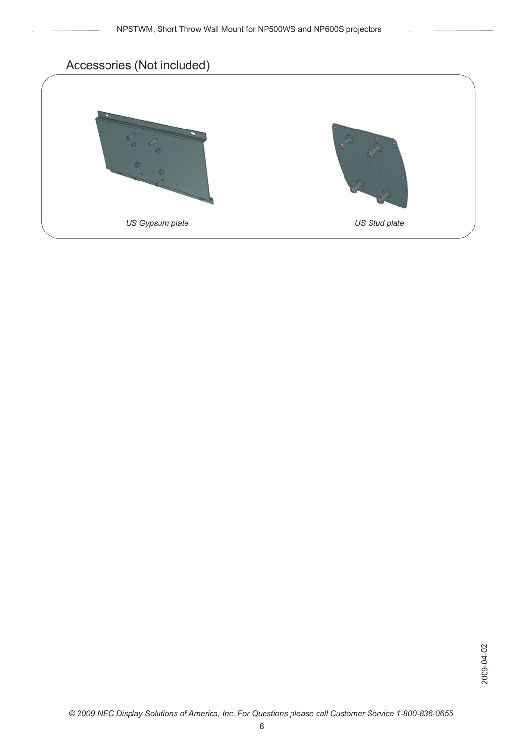 NEC NPSTWM manual Accessories Not included 