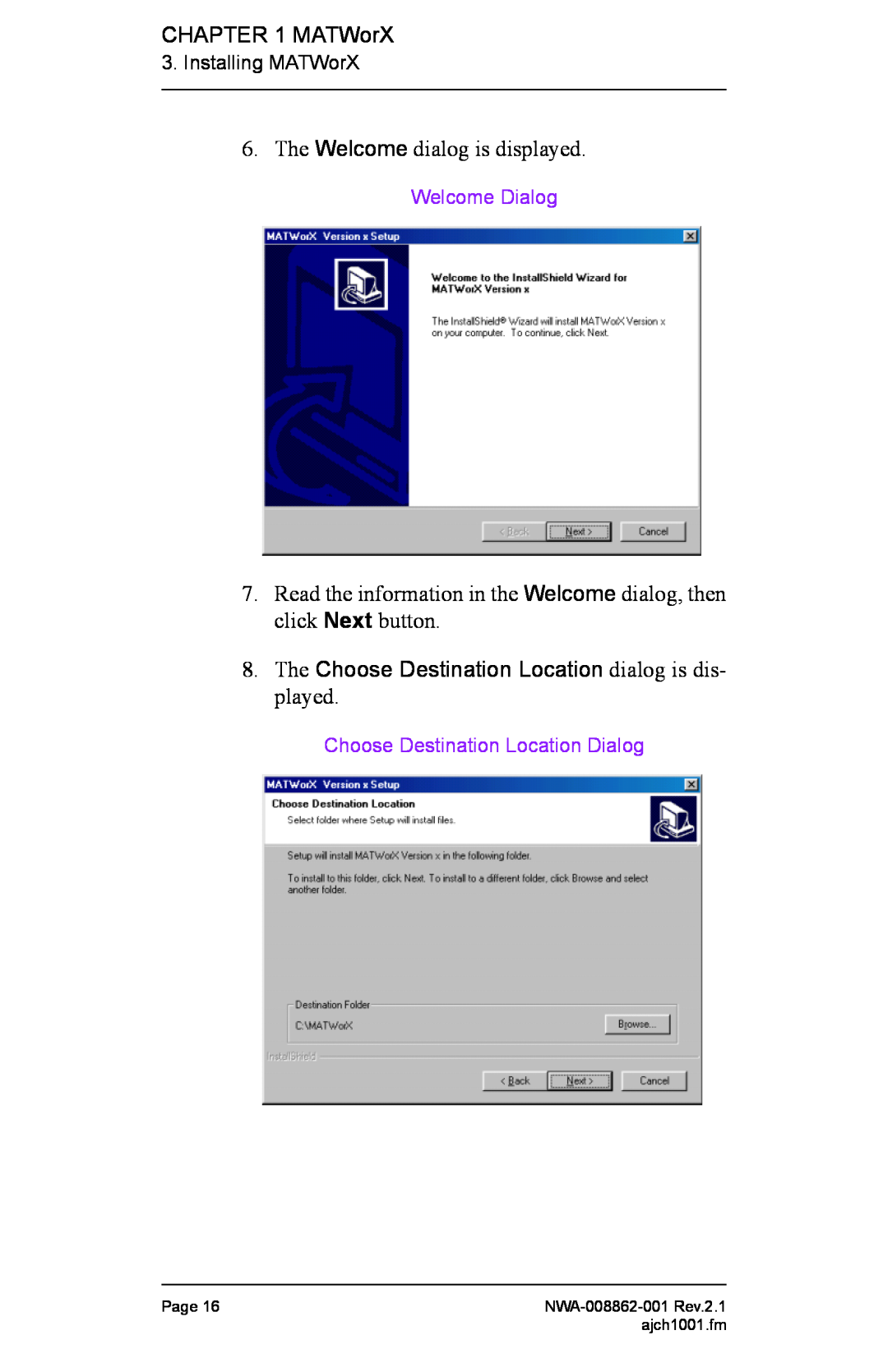 NEC NWA-008862-001 manual Installing MATWorX, Welcome Dialog, Choose Destination Location Dialog, Page, ajch1001.fm 