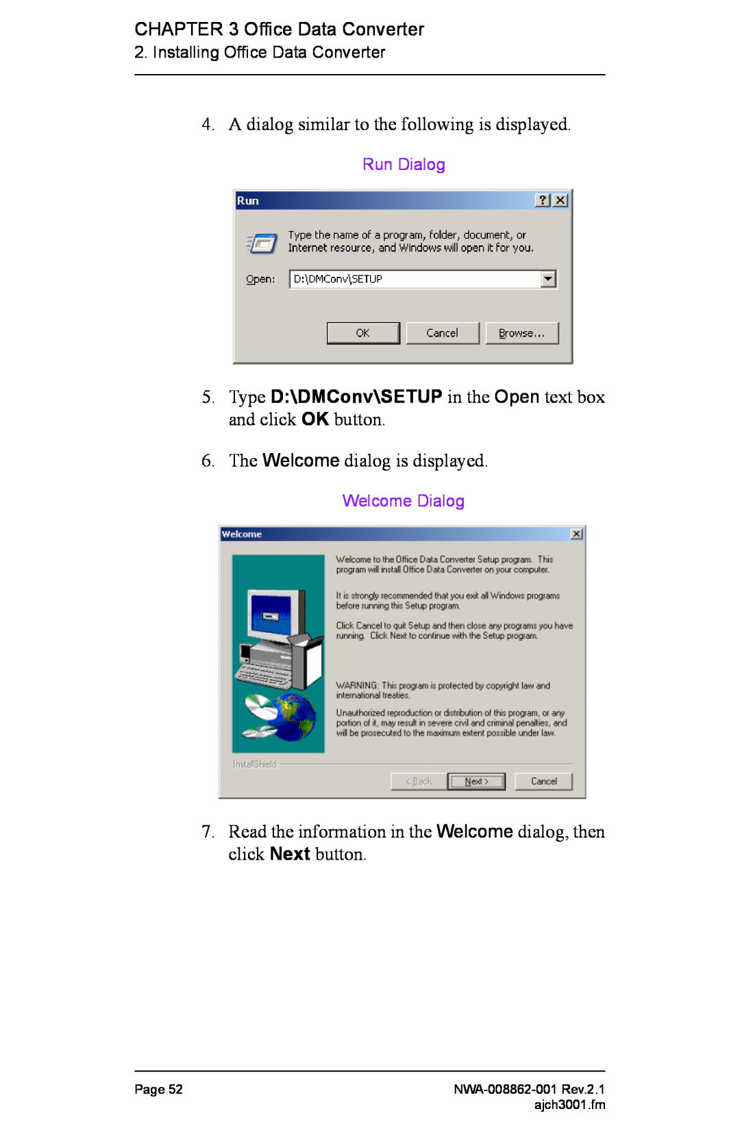 NEC manual Installing Office Data Converter, Run Dialog, Welcome Dialog, Page, ajch3001.fm, NWA-008862-001 Rev.2.1 