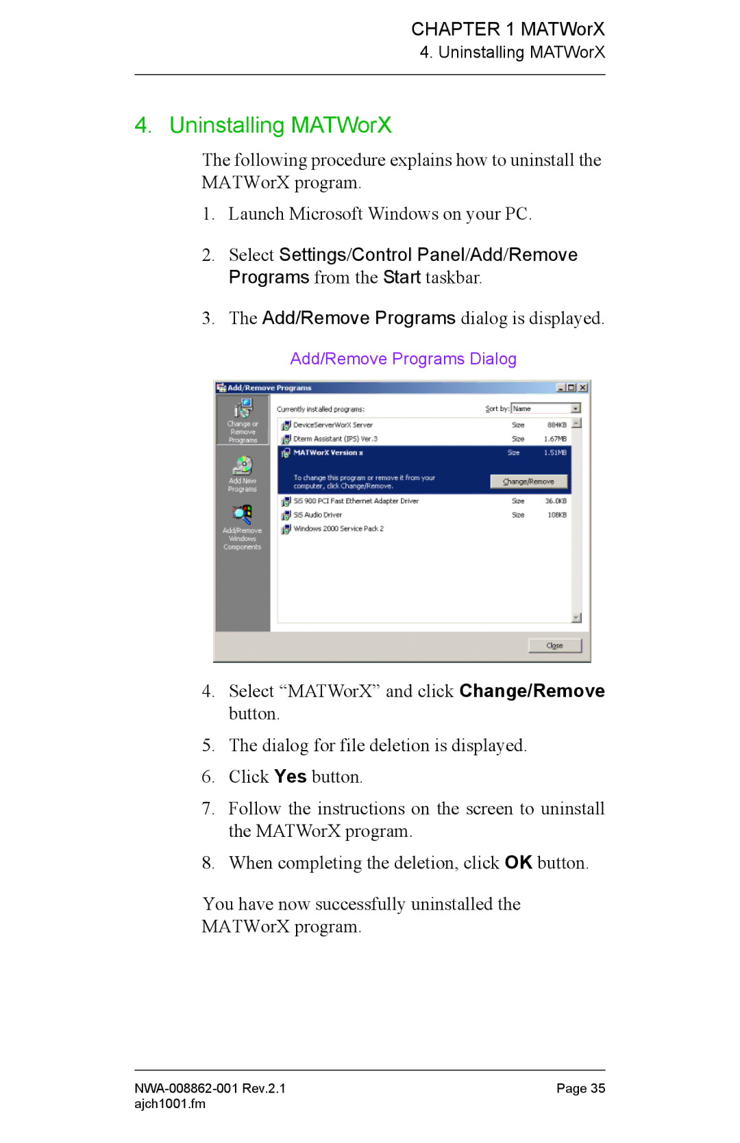 NEC NWA-008862-001 manual Uninstalling MATWorX 