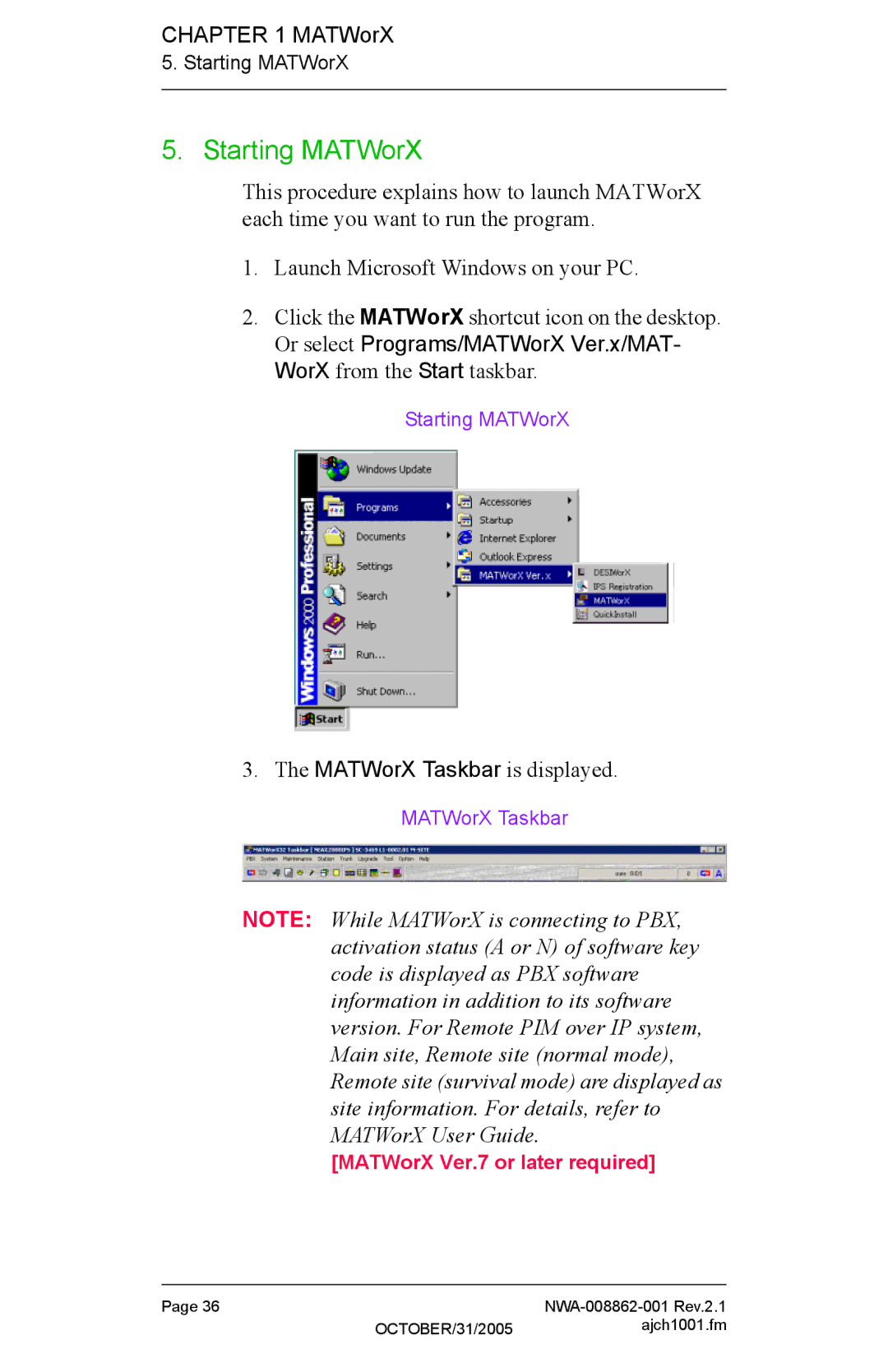 NEC NWA-008862-001 manual Starting MATWorX 