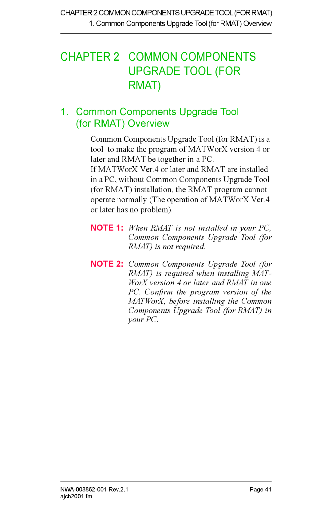 NEC NWA-008862-001 manual Common Components Upgrade Tool for Rmat Overview 