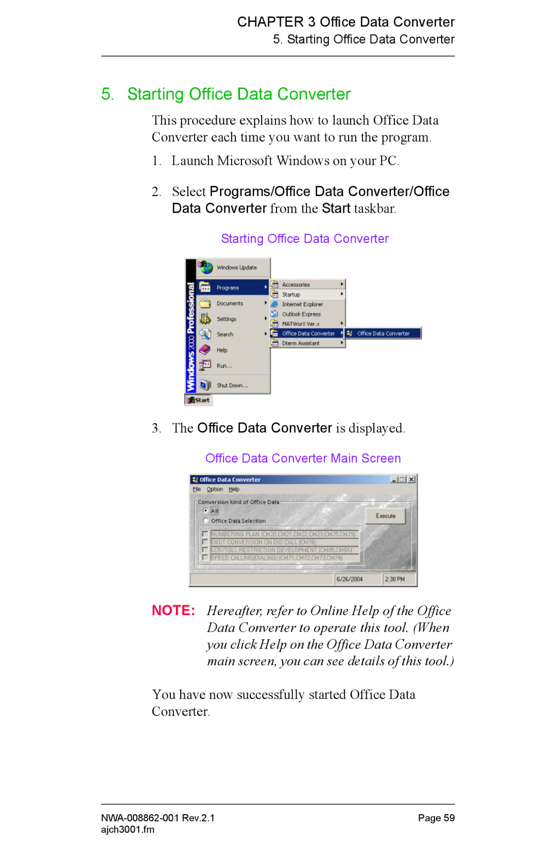 NEC NWA-008862-001 manual Starting Office Data Converter, Office Data Converter is displayed 