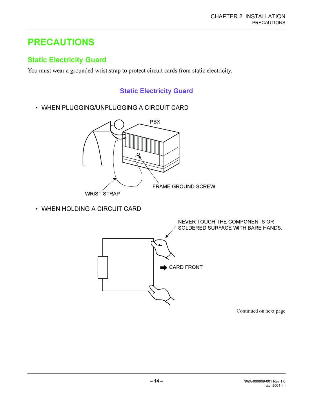 NEC manual Precautions, Static Electricity Guard, Installation, Continued on next page, NWA-008869-001 Rev.1.0 