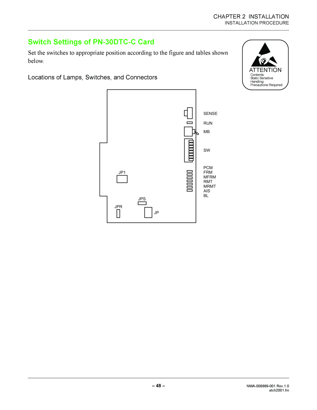 NEC manual Switch Settings of PN-30DTC-C Card, Installation Procedure, NWA-008869-001 Rev.1.0 