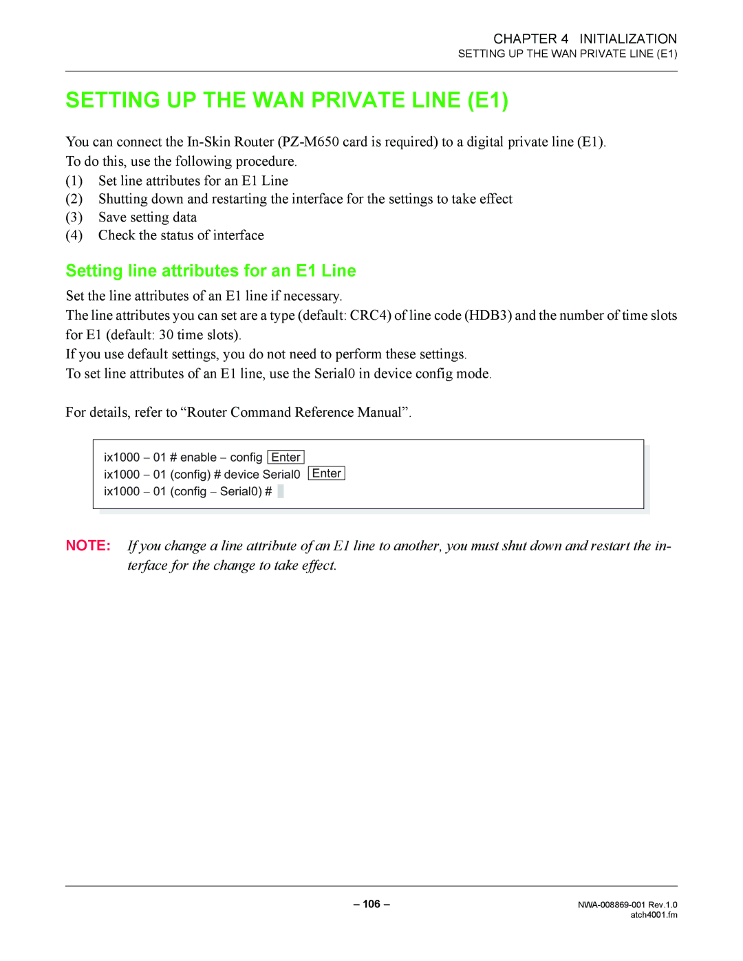 NEC NWA-008869-001 manual Setting UP the WAN Private Line E1, Setting line attributes for an E1 Line 