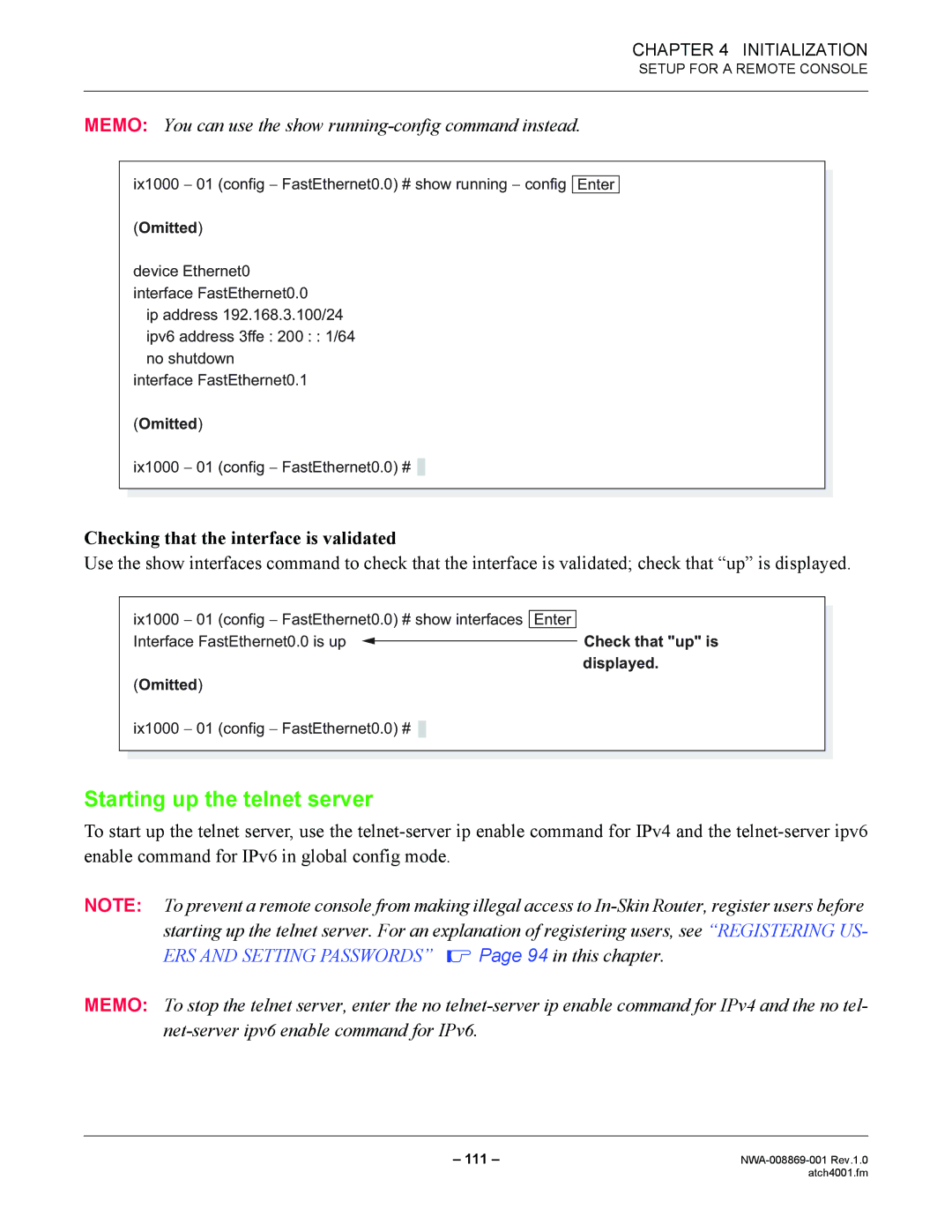 NEC NWA-008869-001 manual Starting up the telnet server, Checking that the interface is validated 