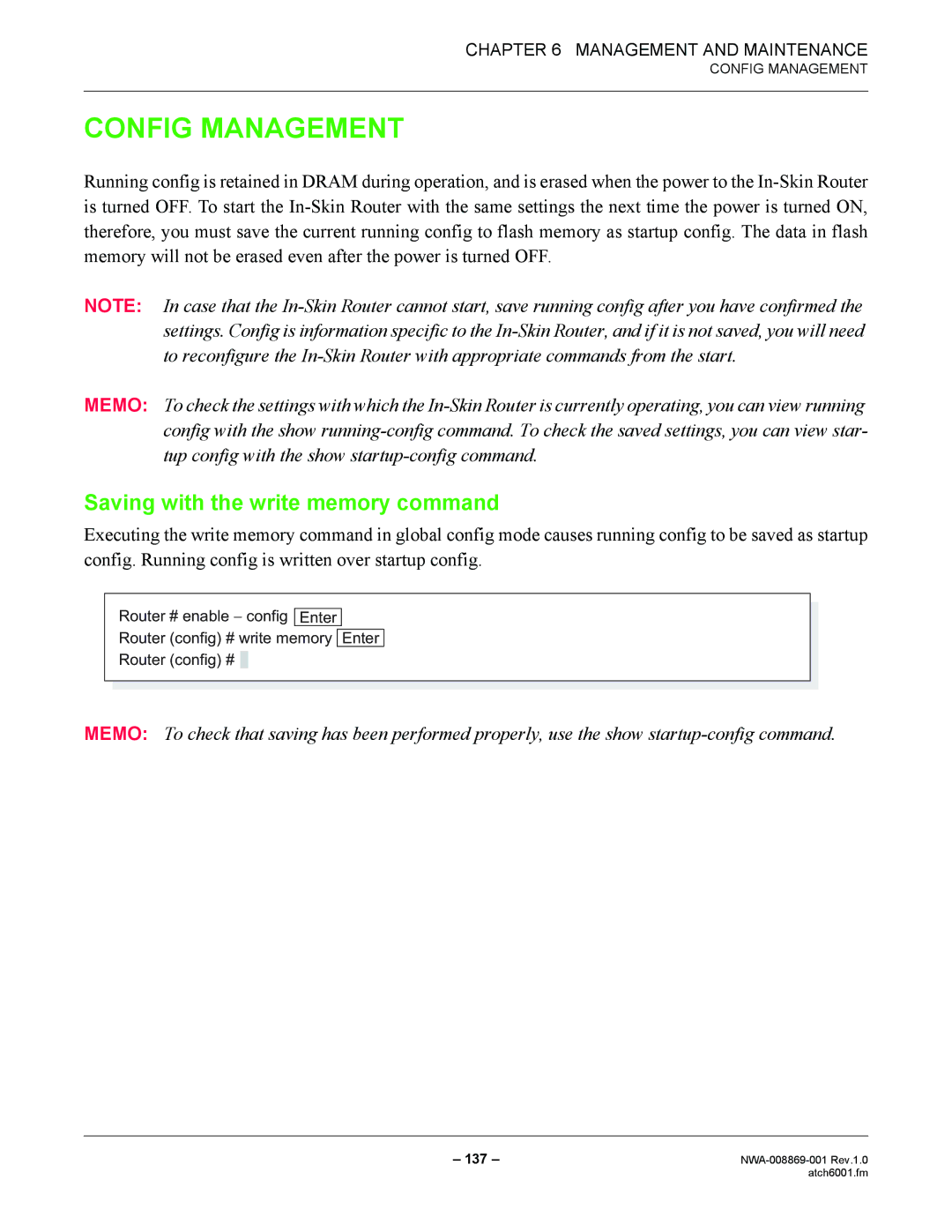 NEC NWA-008869-001 manual Config Management, Saving with the write memory command 