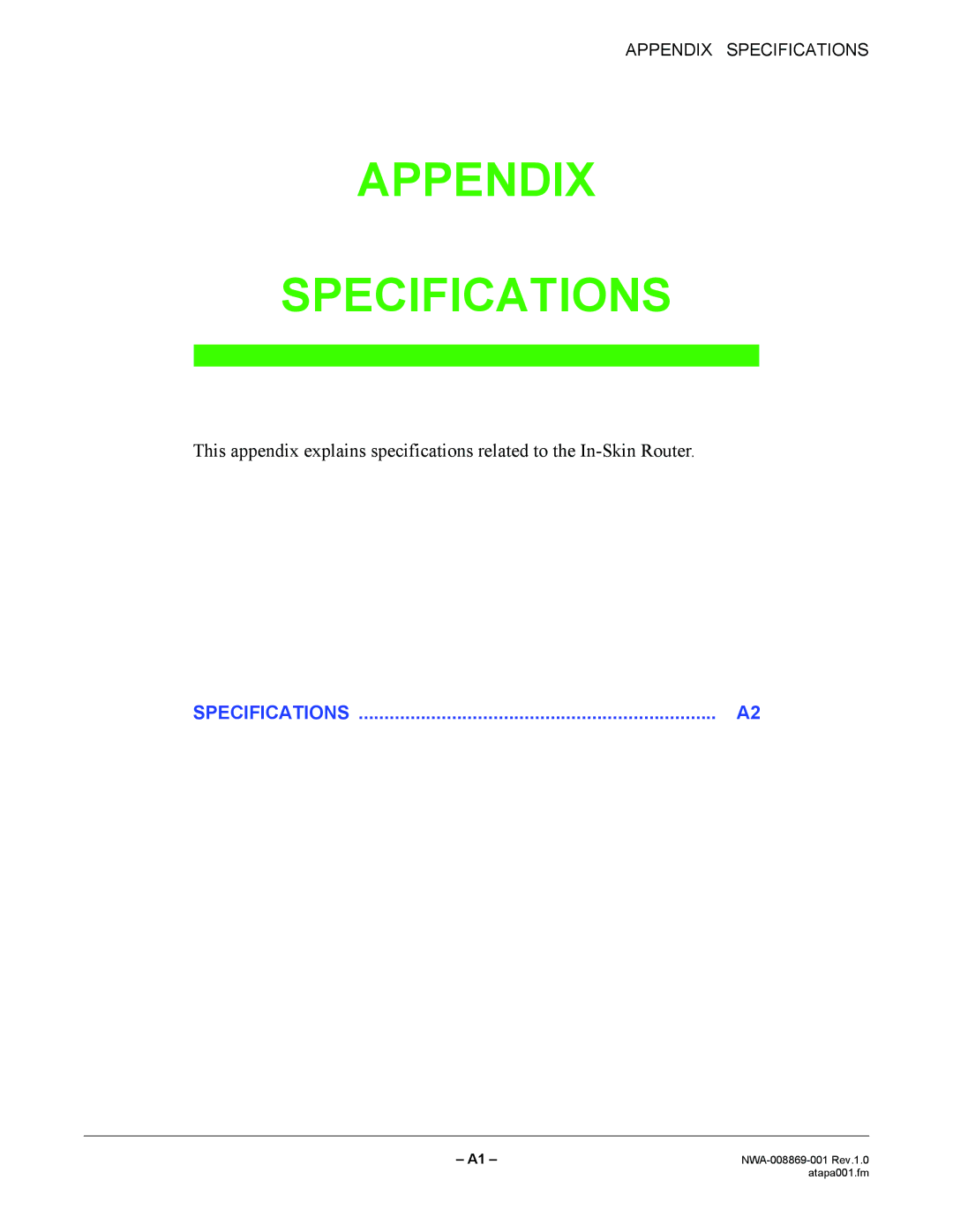 NEC NWA-008869-001 manual Appendix Specifications 