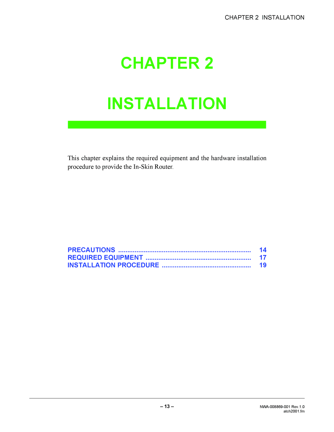 NEC NWA-008869-001 manual Chapter Installation 