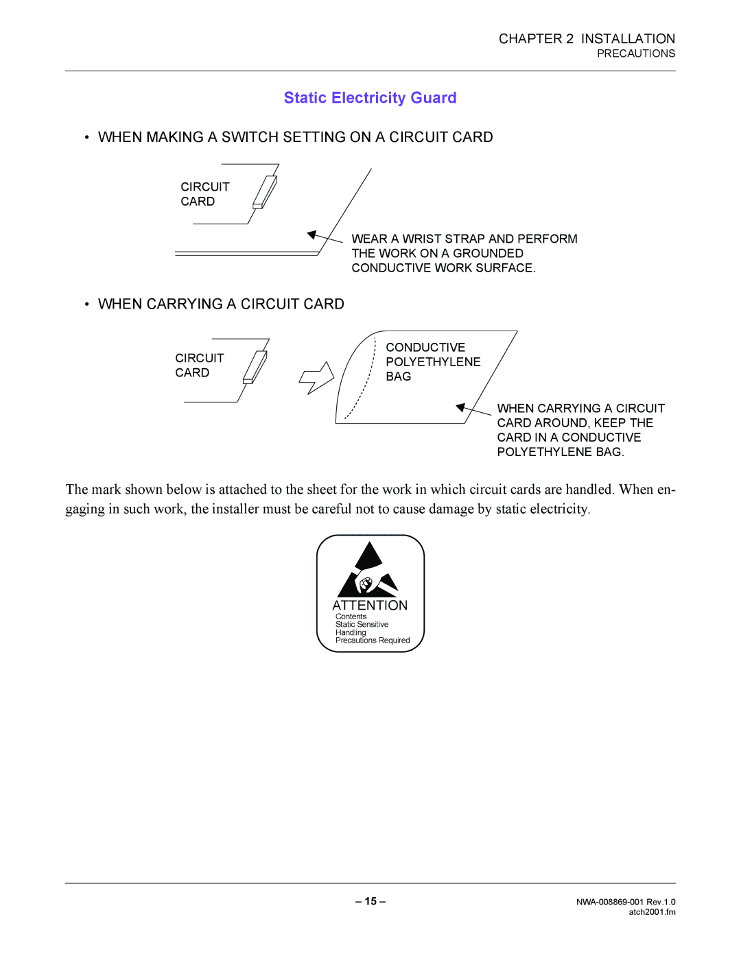 NEC NWA-008869-001 manual When Making a Switch Setting on a Circuit Card 