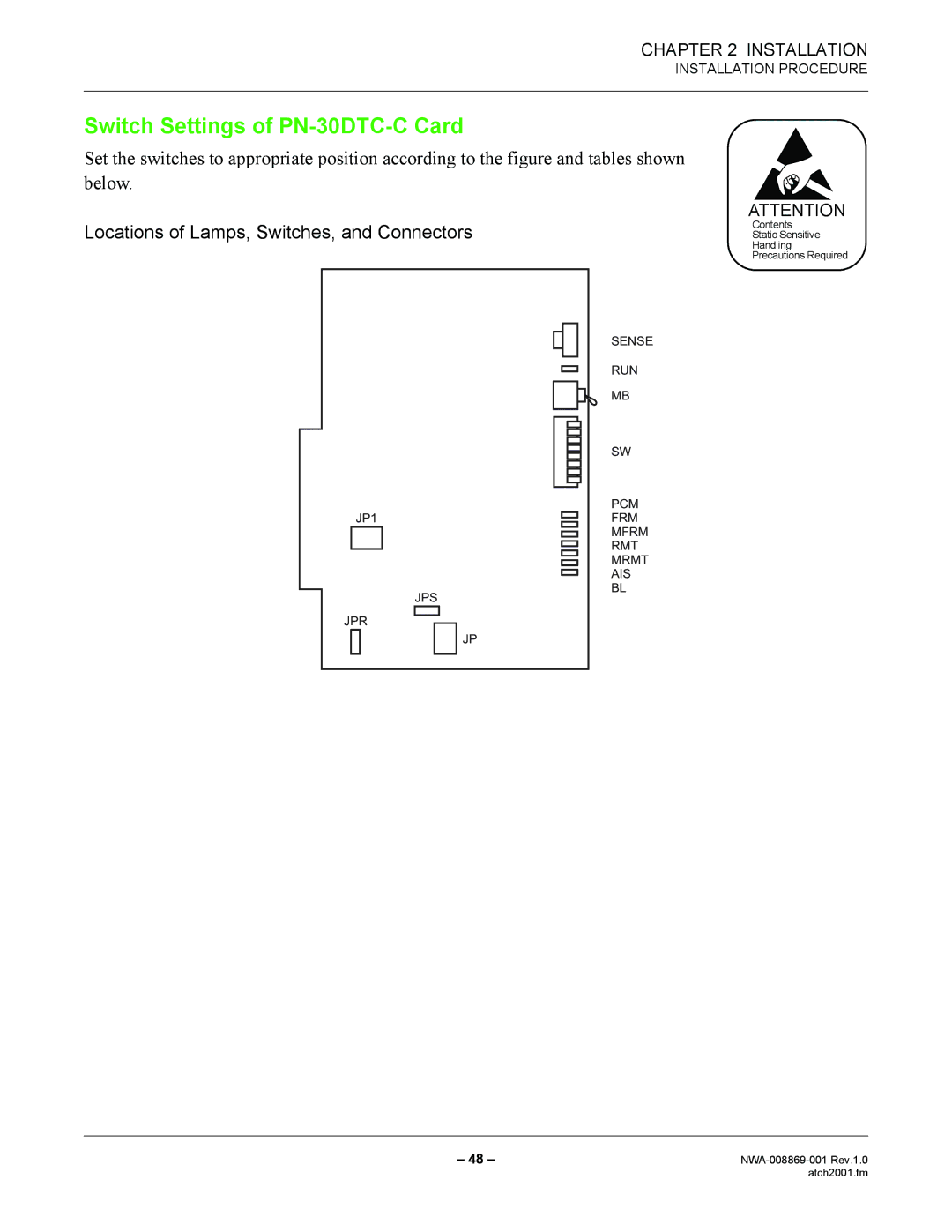 NEC NWA-008869-001 manual Switch Settings of PN-30DTC-C Card 