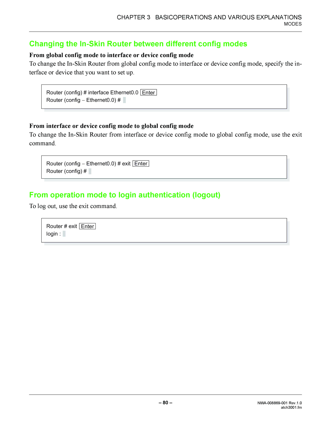 NEC NWA-008869-001 manual Changing the In-Skin Router between different config modes, To log out, use the exit command 