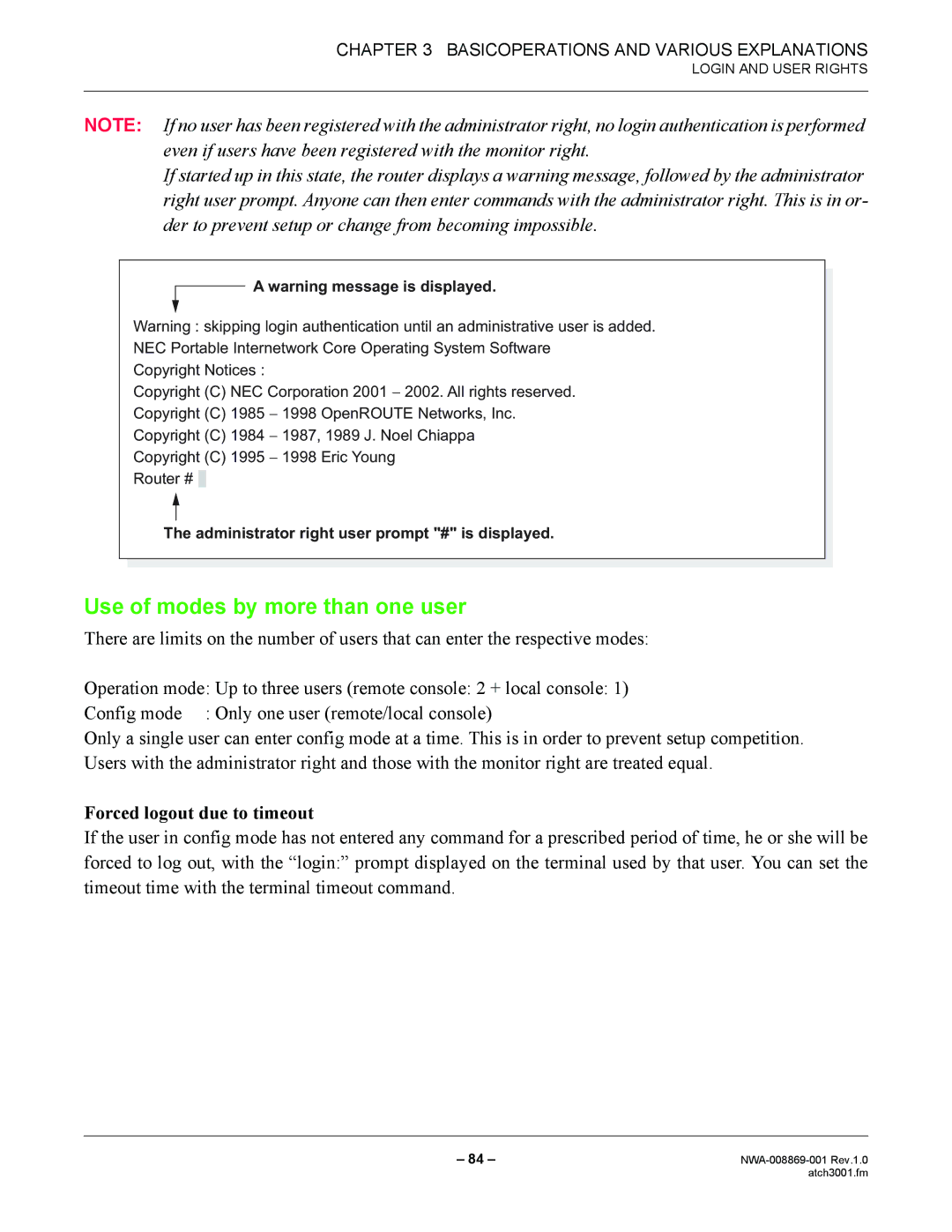 NEC NWA-008869-001 manual Use of modes by more than one user, Forced logout due to timeout 