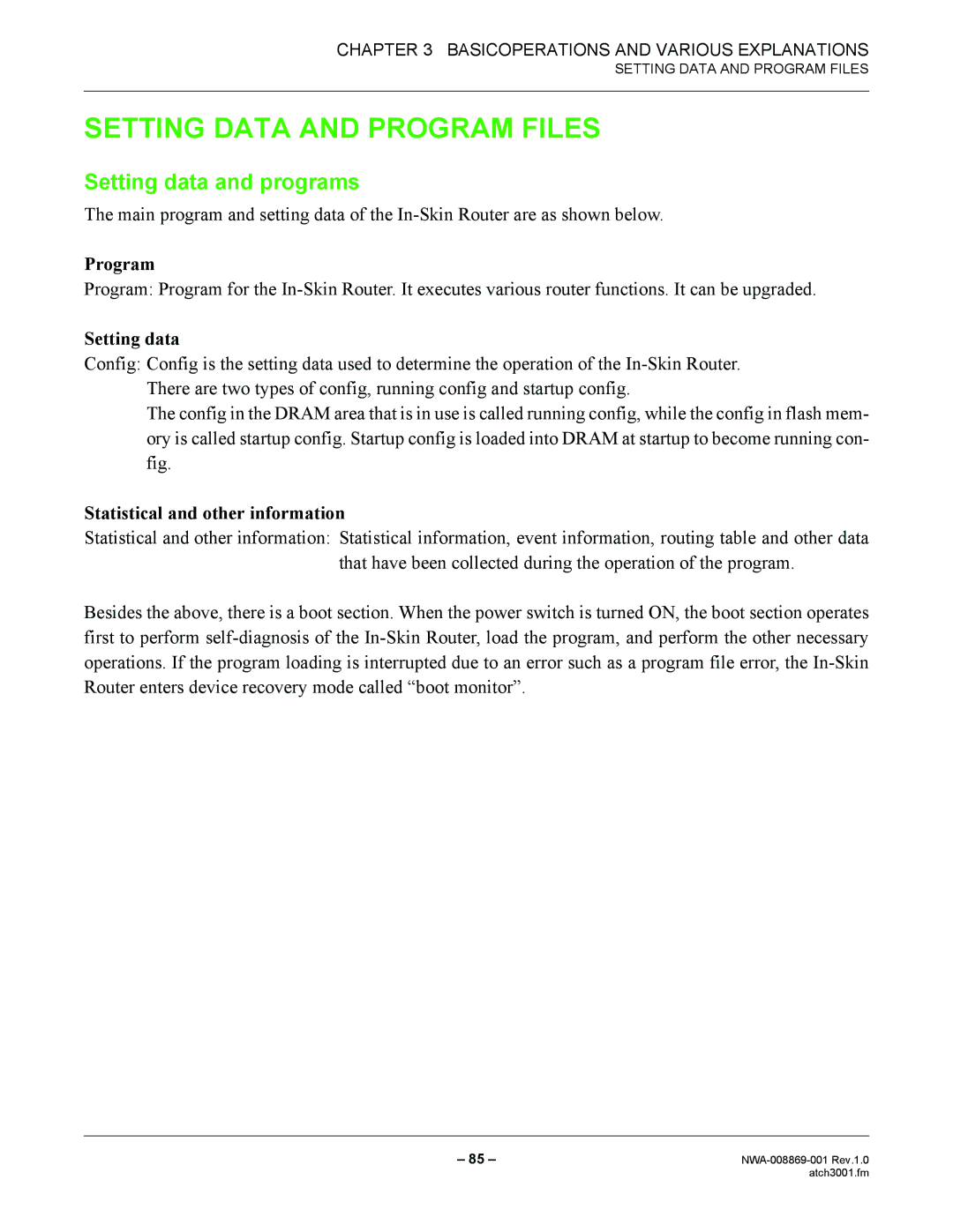 NEC NWA-008869-001 manual Setting Data and Program Files, Setting data and programs, Statistical and other information 