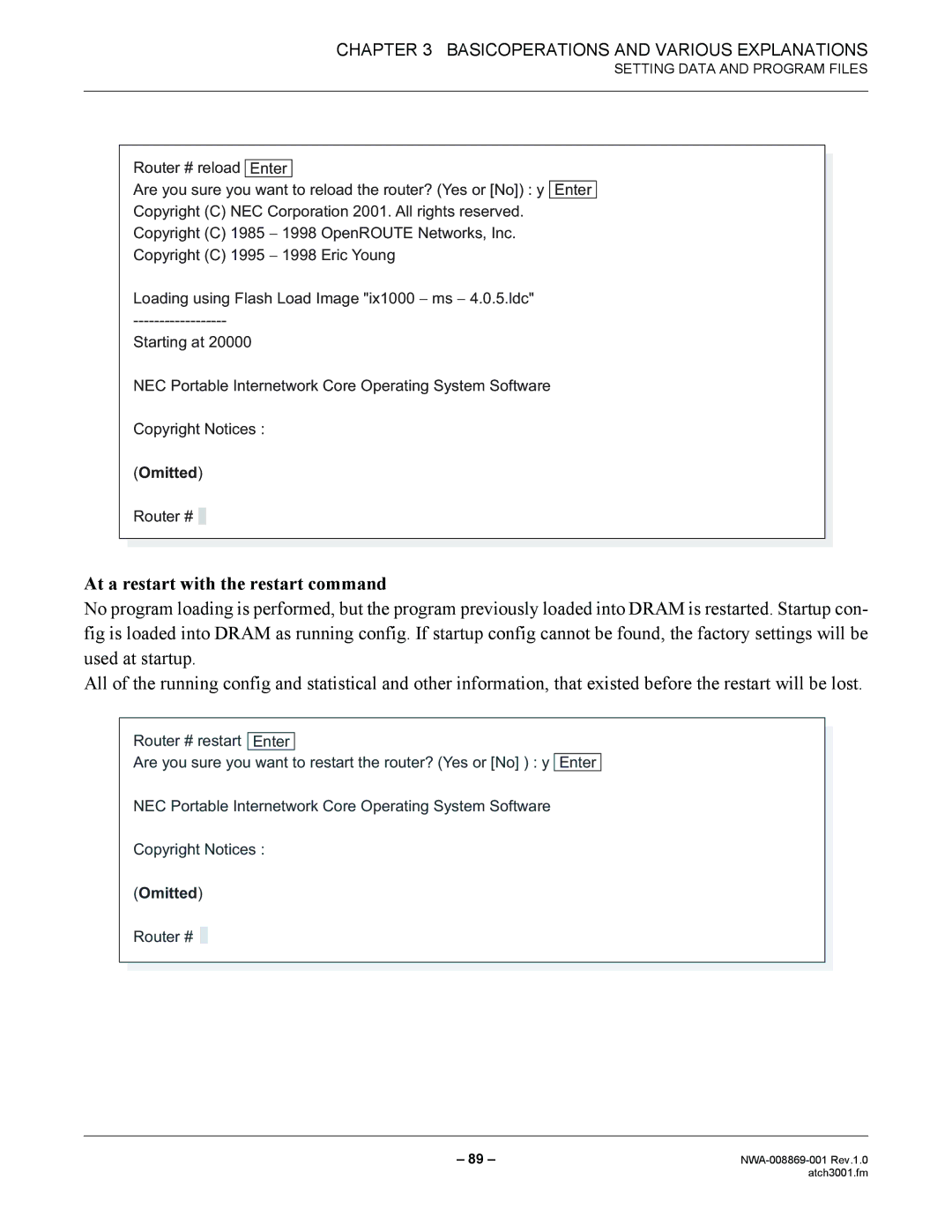 NEC NWA-008869-001 manual At a restart with the restart command 